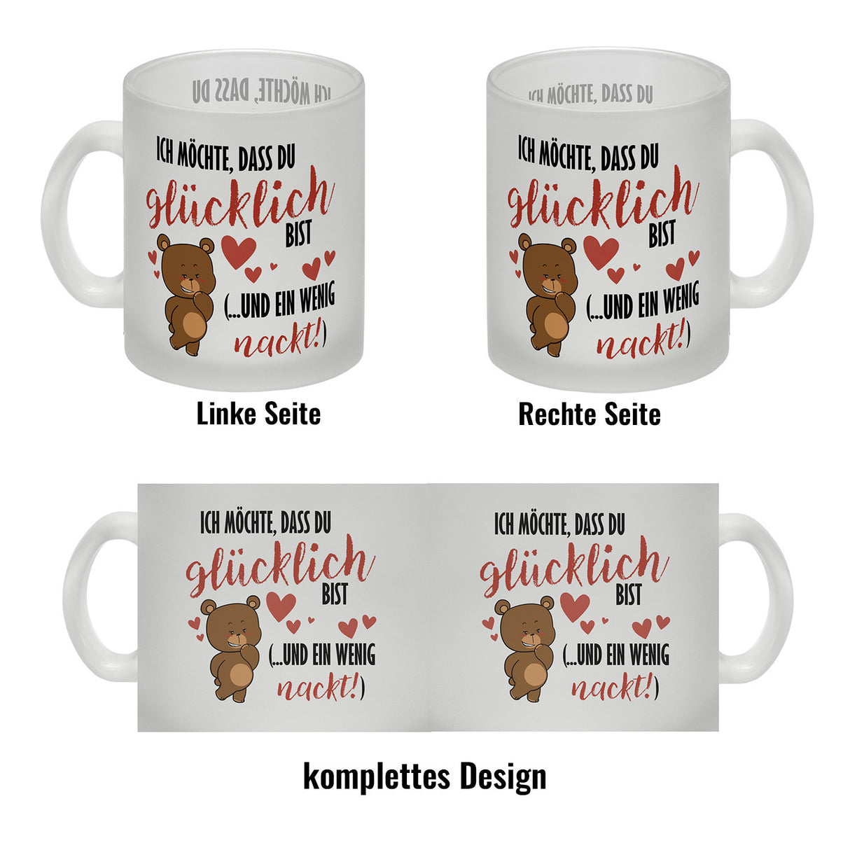 Knuddelbär Kaffeebecher mit Spruch Sei glücklich und etwas nackt
