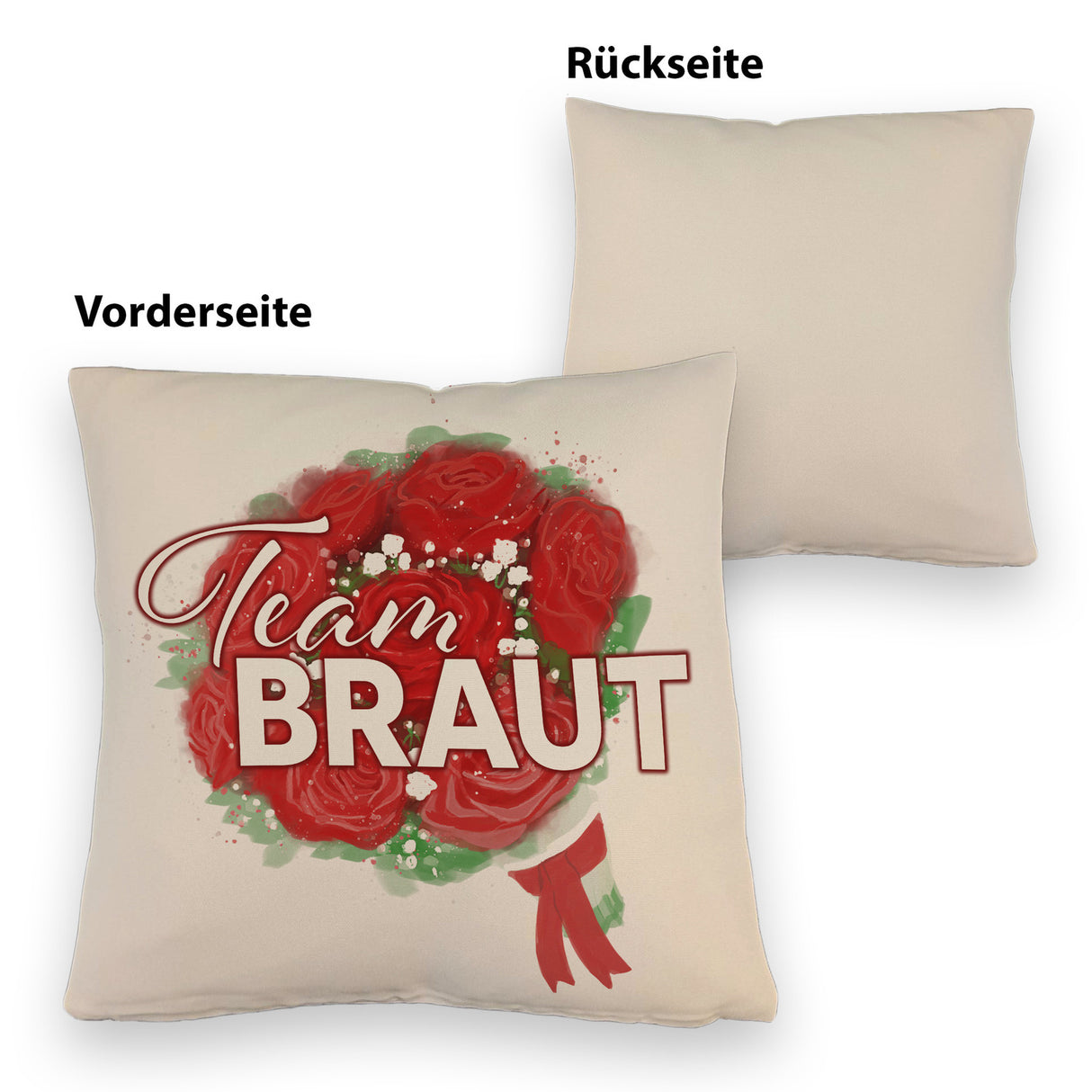 Team Braut Kissen mit Rosenstrauß