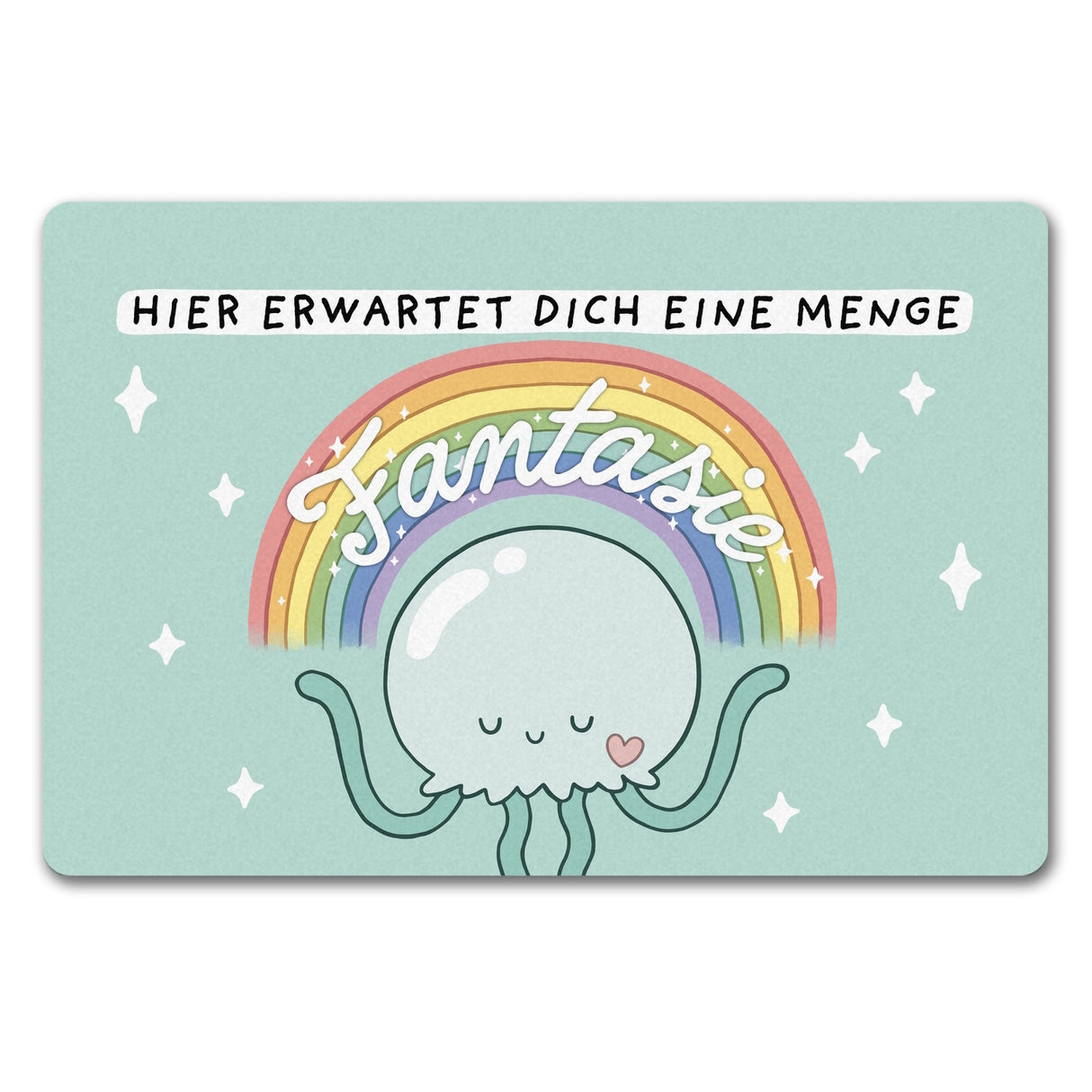 Jelly & Friends Qualle Fußmatte in 35x50 cm ohne Rand mit Spruch Hier erwartet dich eine Menge Fantasie