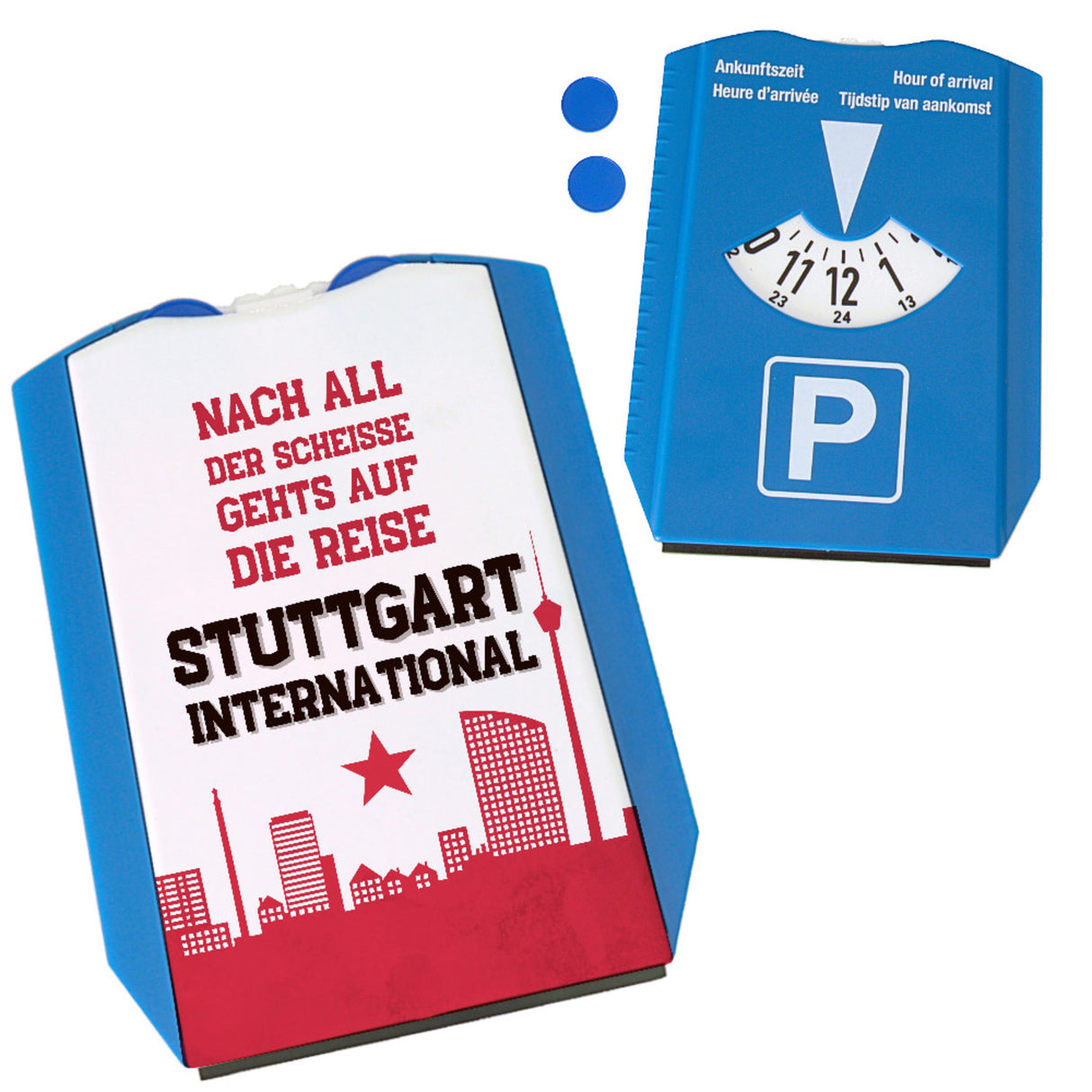Stuttgart Europapokal Parkscheibe mit Spruch Stuttgart International