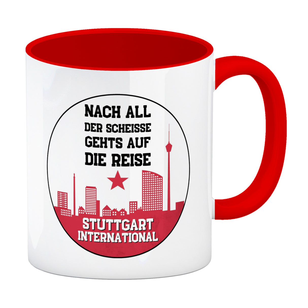 Stuttgart Europapokal Kaffeebecher mit Spruch Stuttgart International