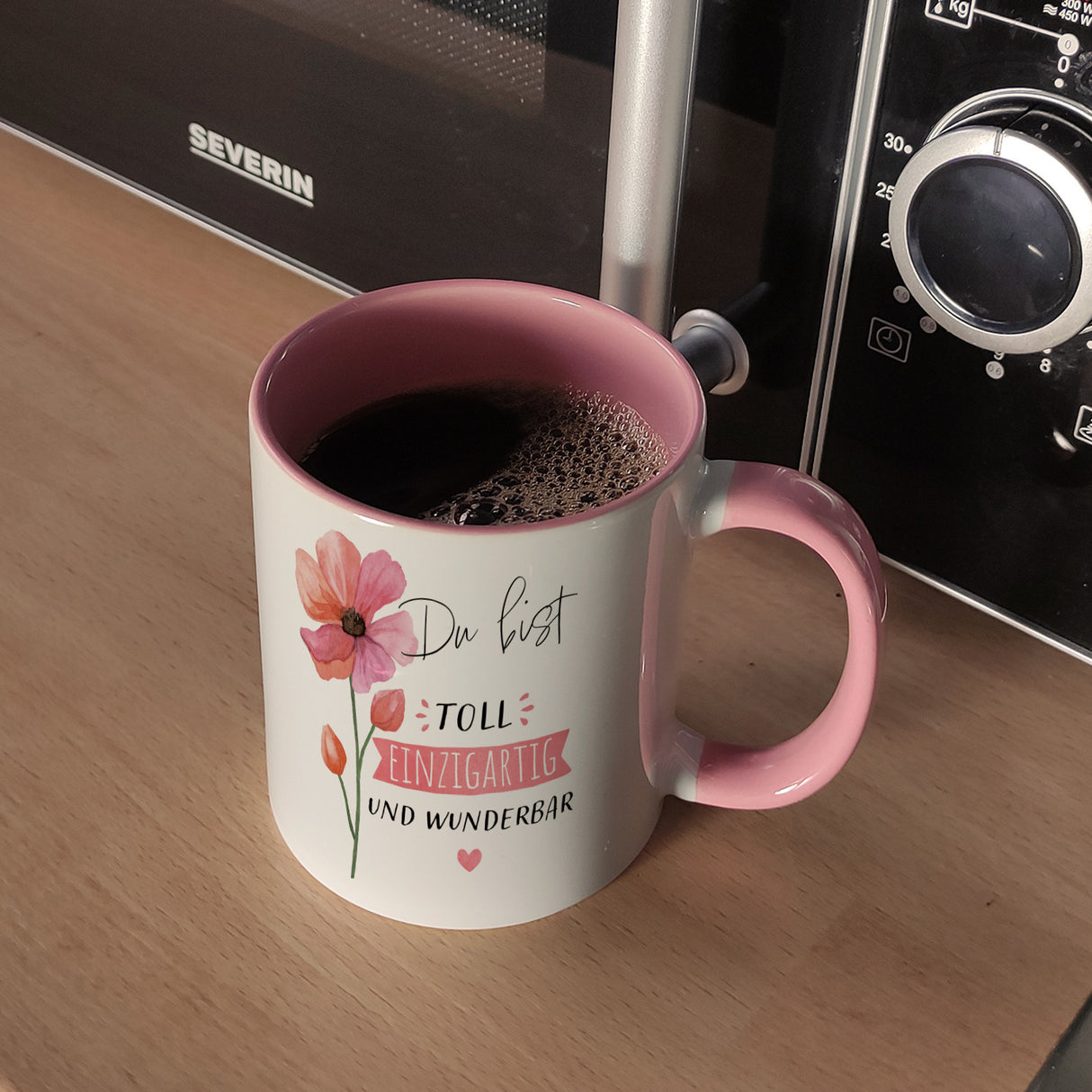 Blume Kaffeebecher mit Spruch Du bist toll einzigartig und wunderbar
