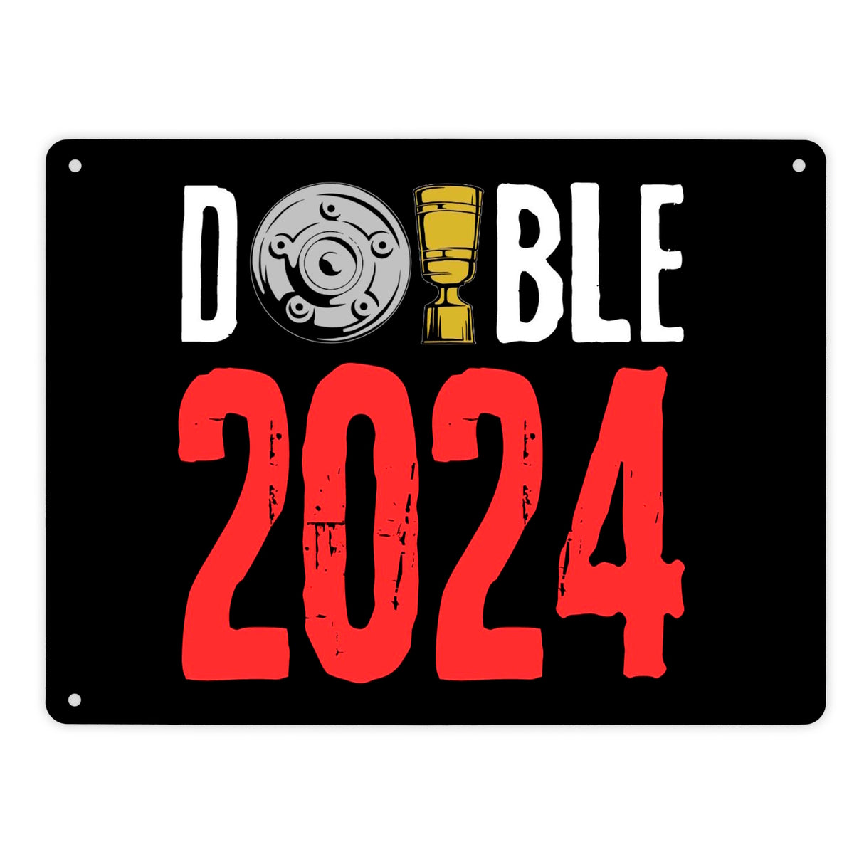 Leverkusen Double-Sieger Metallschild in 15x20 cm mit Spruch Double 2024