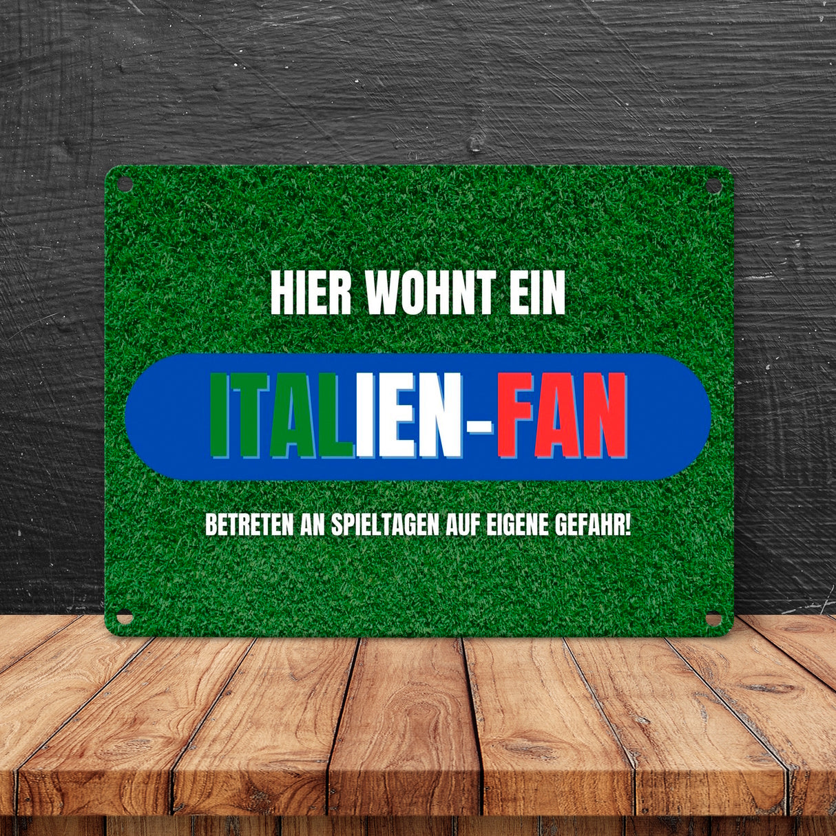 Hier wohnt ein Italien-Fan Metallschild in 15x20 cm mit Spruch Betreten an Spieltagen auf eigene Gefahr