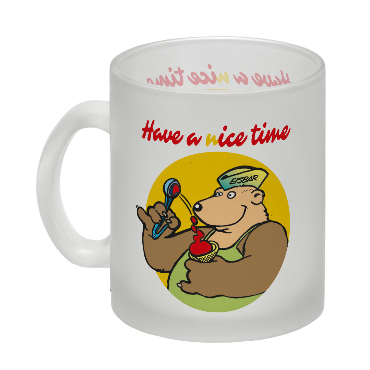 Eisbär mit Waffeleis Kaffeebecher mit Spruch Have a nice time