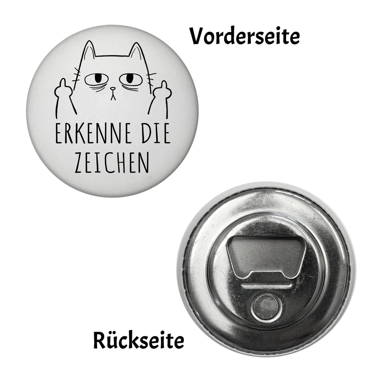 Katze mit Mittelfinger Magnet rund mit Spruch Erkenne die Zeichen