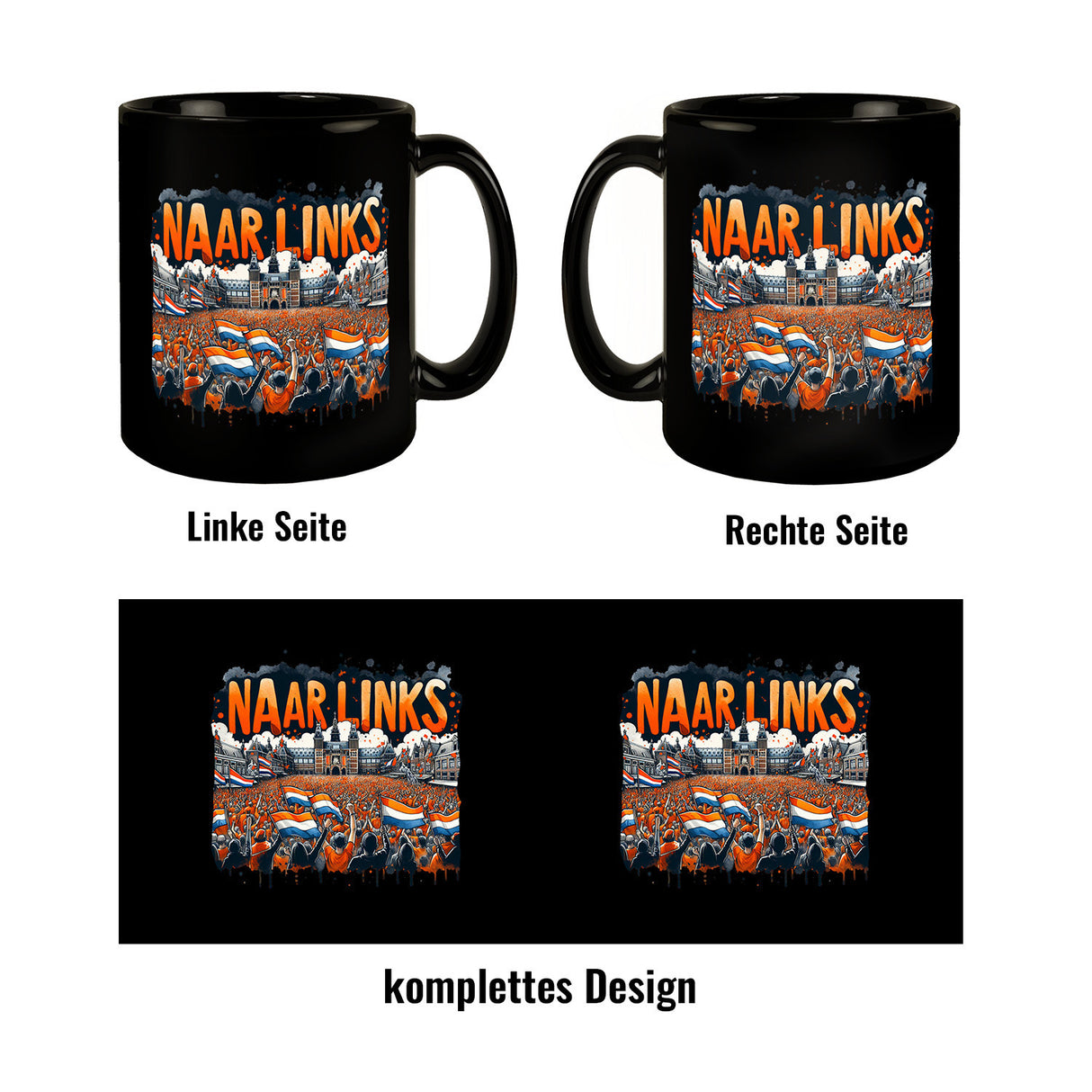 Niederländische Fußballfans Tasse in Schwarz mit Spruch Naar Links