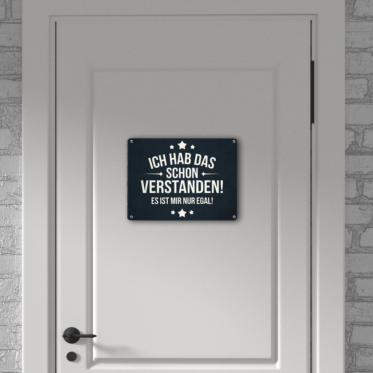 Schon verstanden, aber egal! Metallschild in 15x20 cm