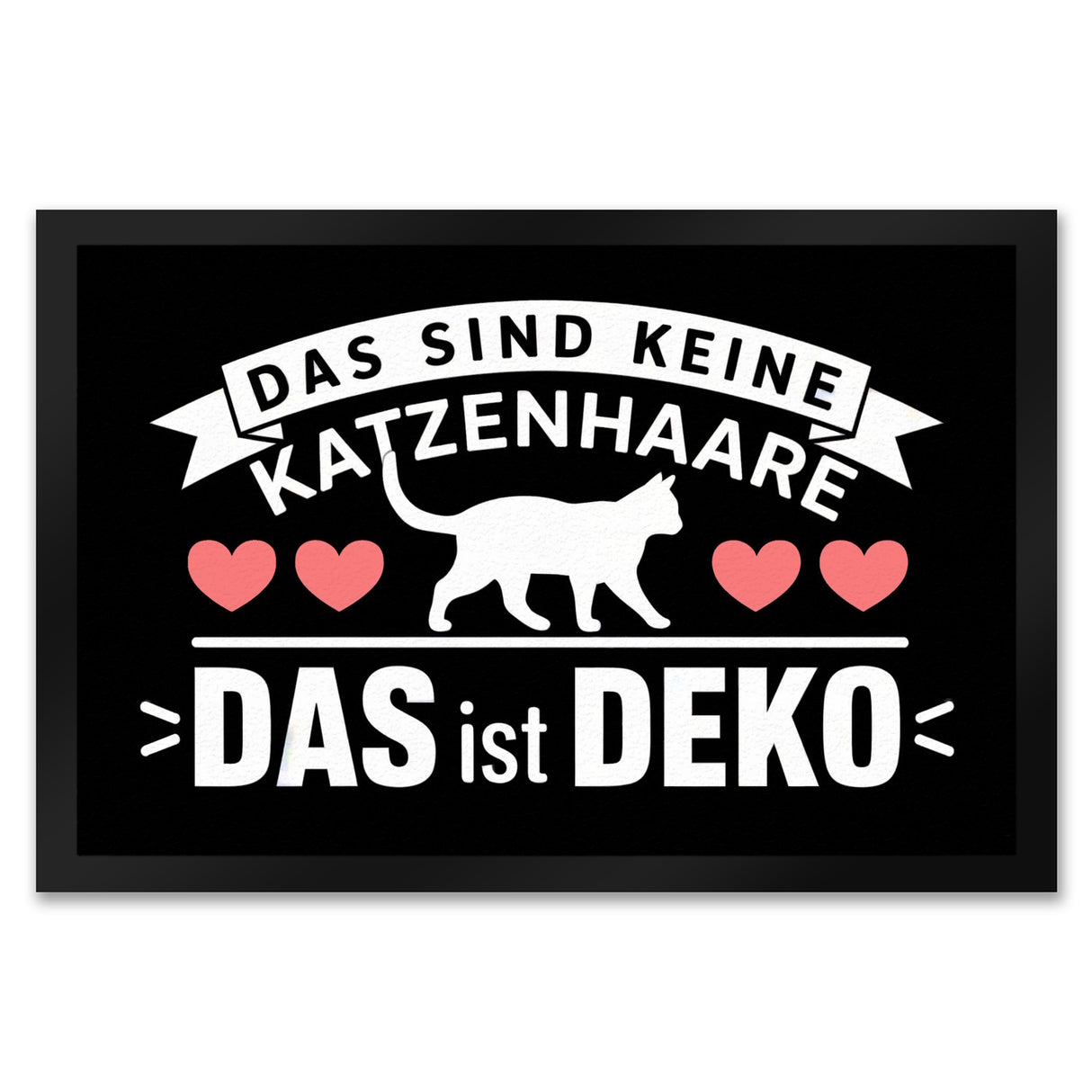 Keine Katzenhaare nur Deko Katzen Fußmatte in 35x50 cm