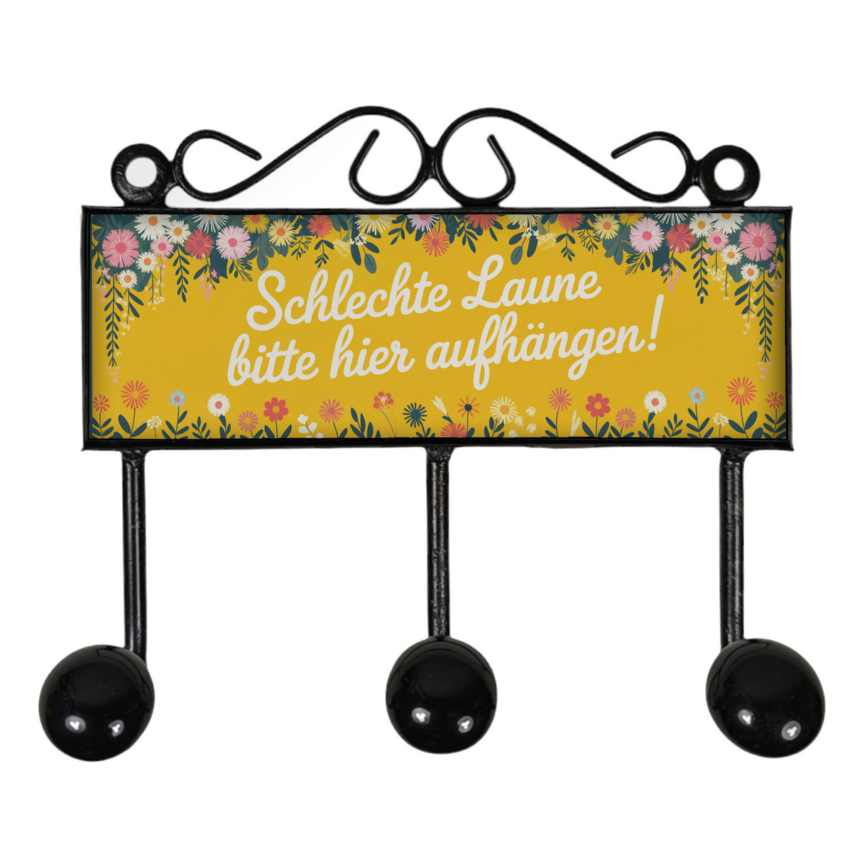 Blumen Kleiderhaken Leiste mit 3 Haken - Schlechte Laune hier aufhängen