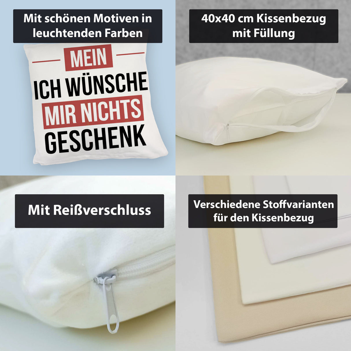 Mein ICH WÜNSCHE MIR NICHTS Kissen