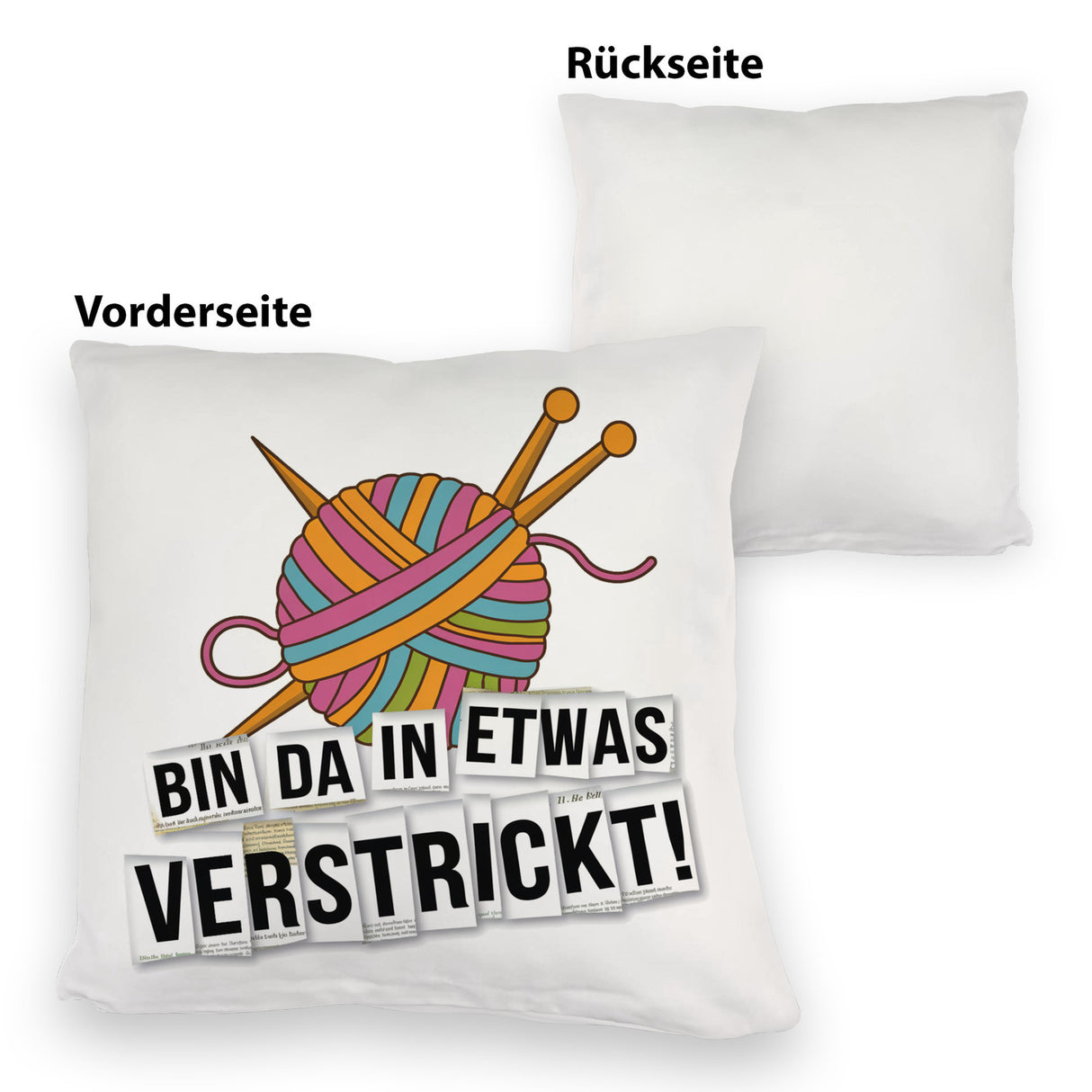 Bin da in etwas verstrickt Kissen mit Wolle und Stricknadeln