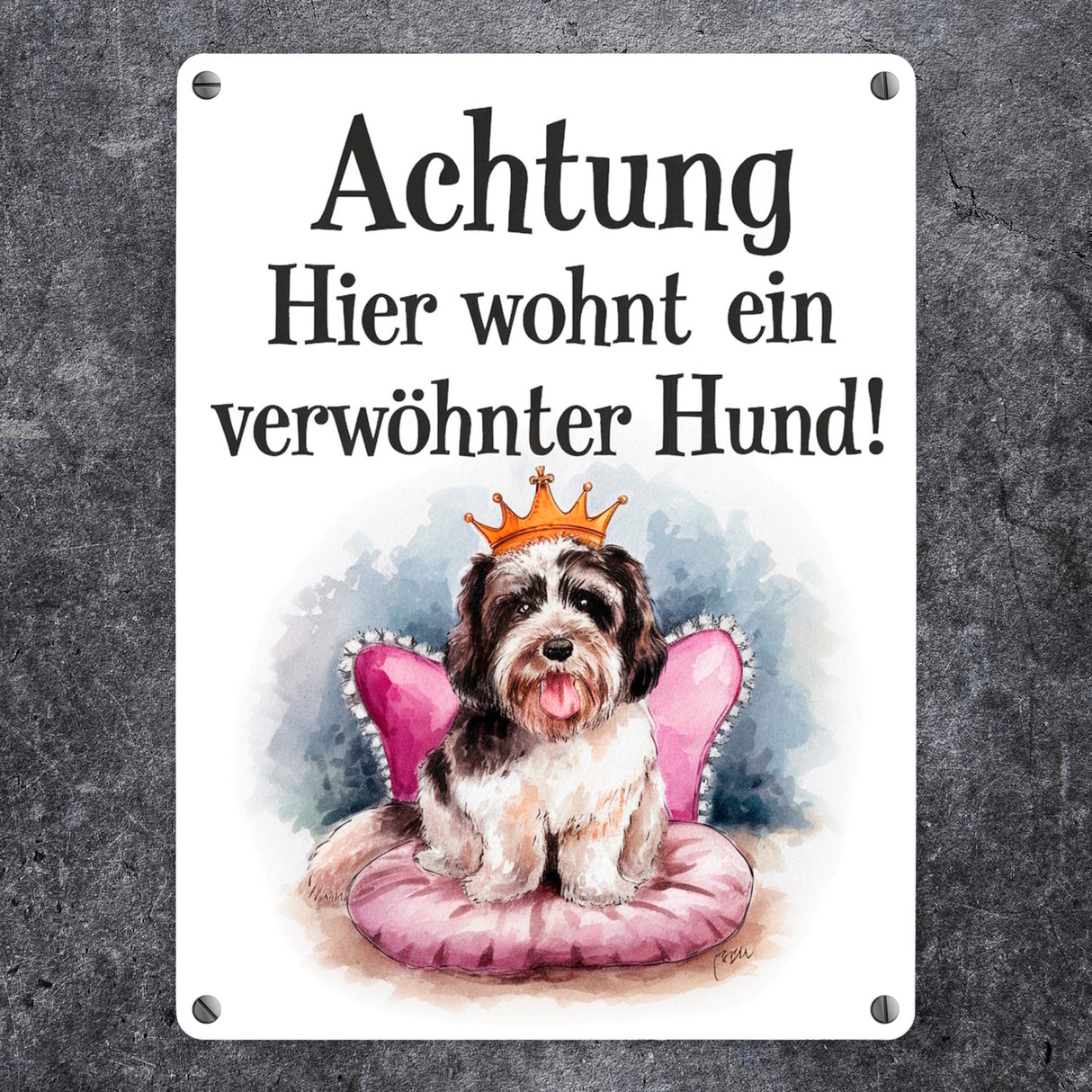 Achtung - verwöhnter Hund Metallschild in 15x20 cm