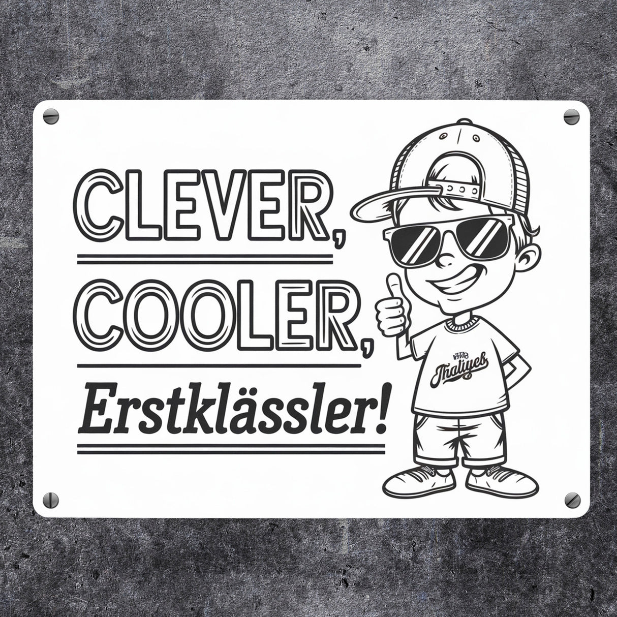 Clever, cooler, Erstklässler Metallschild in 15x20 cm für den Schulanfang