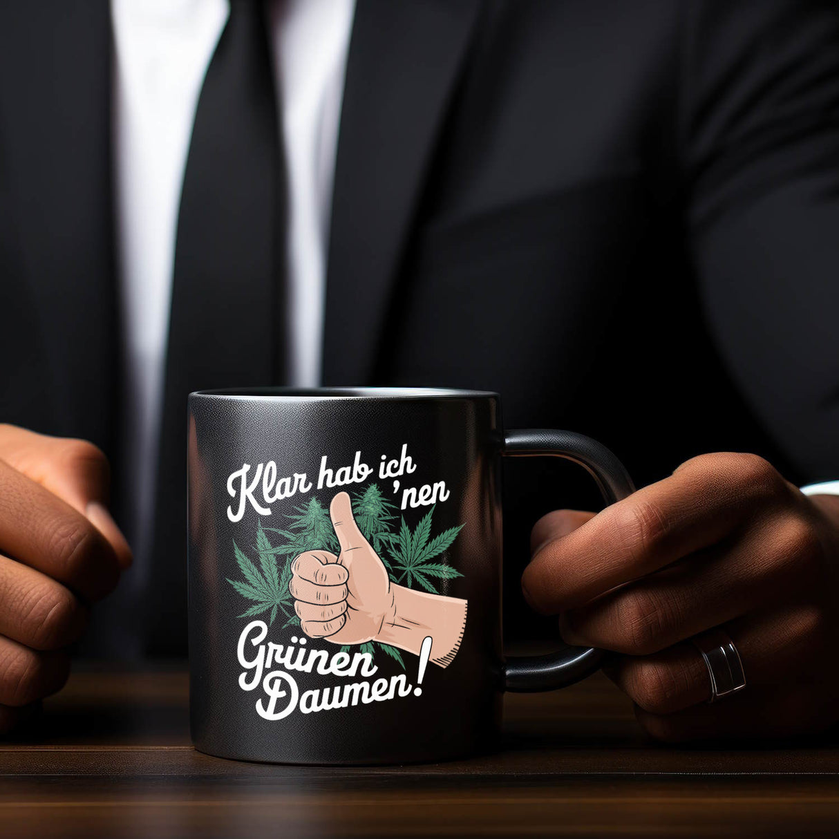 Klar hab ich 'nen Grünen Daumen Tasse für Kiffer