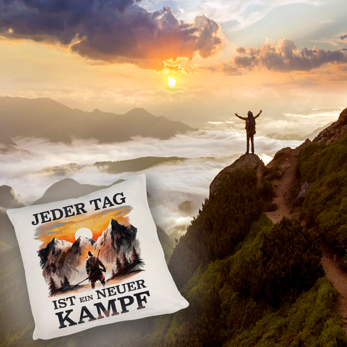 Jeder Tag ein neuer Kampf Kissen - Berge im Sonnenuntergang