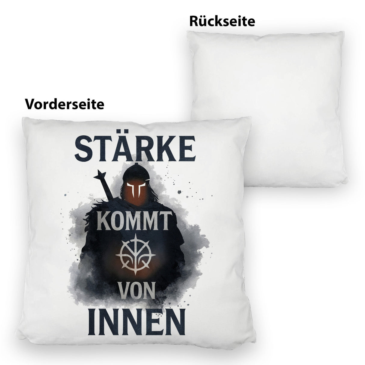 Starker Krieger - Stärke kommt von innen Kissen