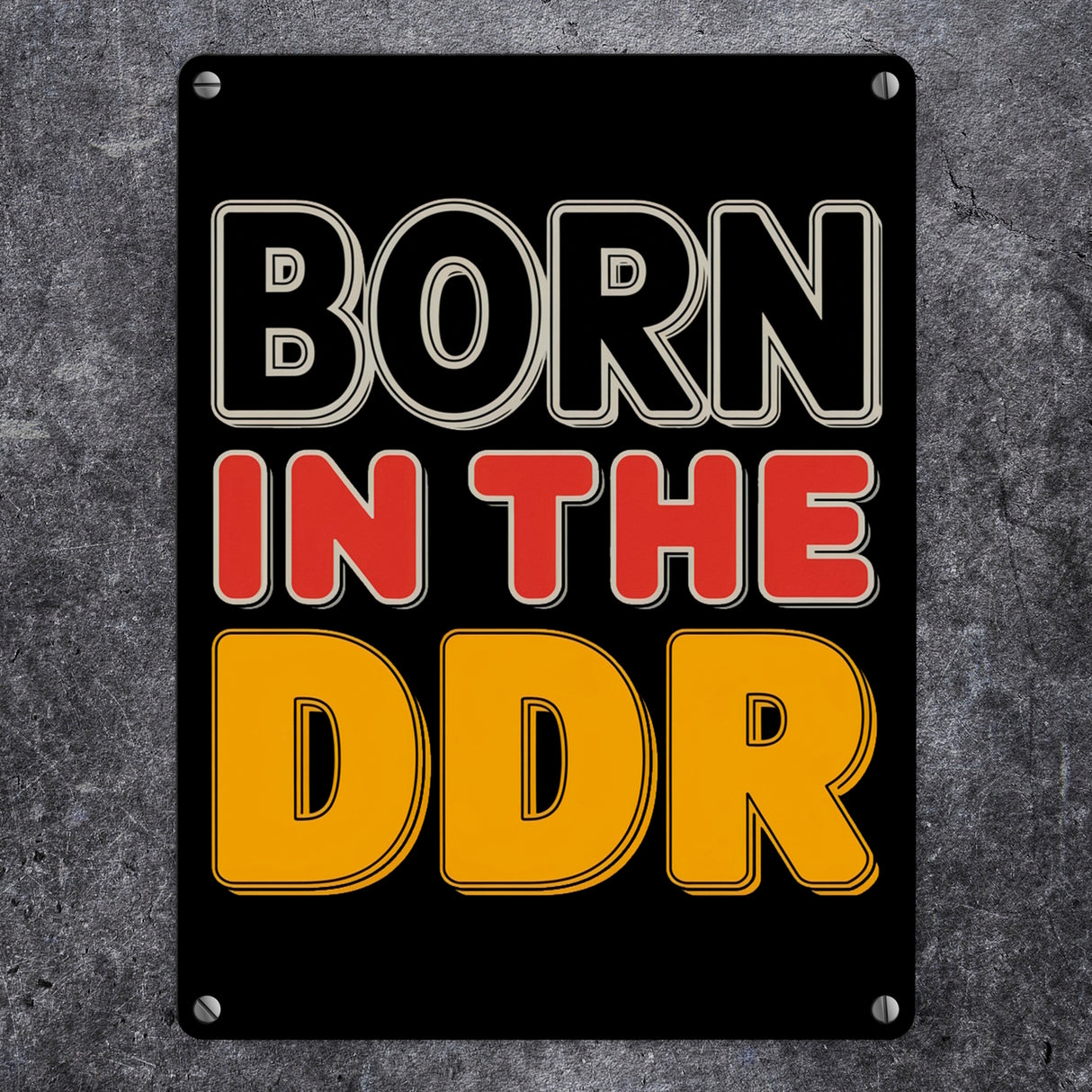 BORN in the DDR Retro Metallschild in 15x20 cm Ostdeutsche Identität