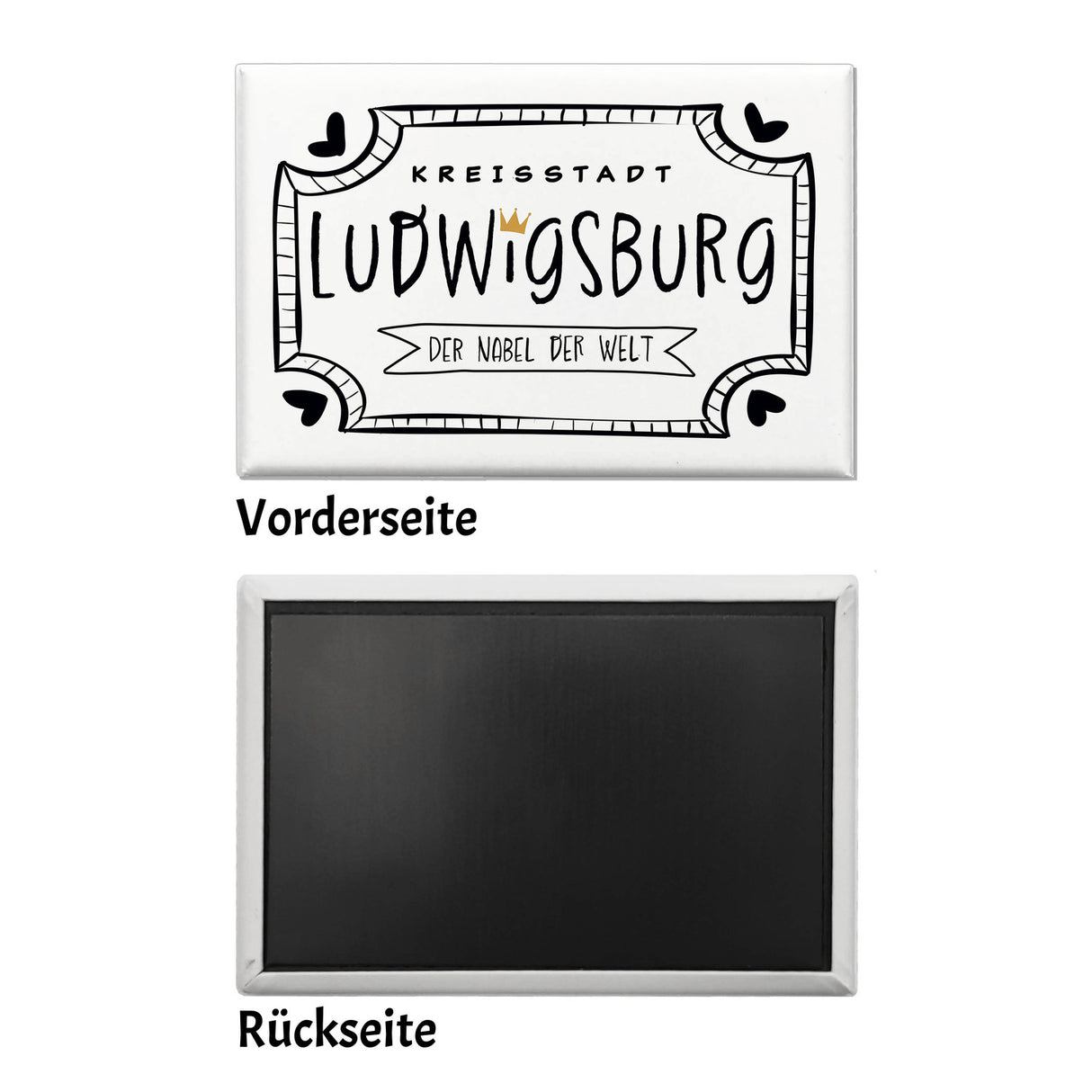 Ludwigsburg Souvenir Souvenir Magnet mit Spruch Nabel der Welt