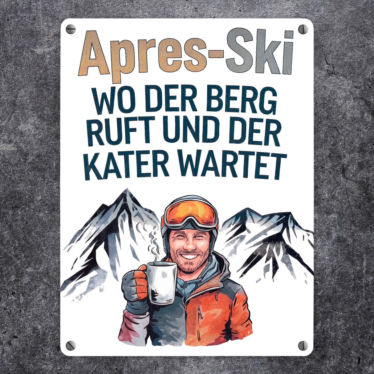 Après Ski - Berg ruft, Kater wartet Metallschild in 15x20 cm