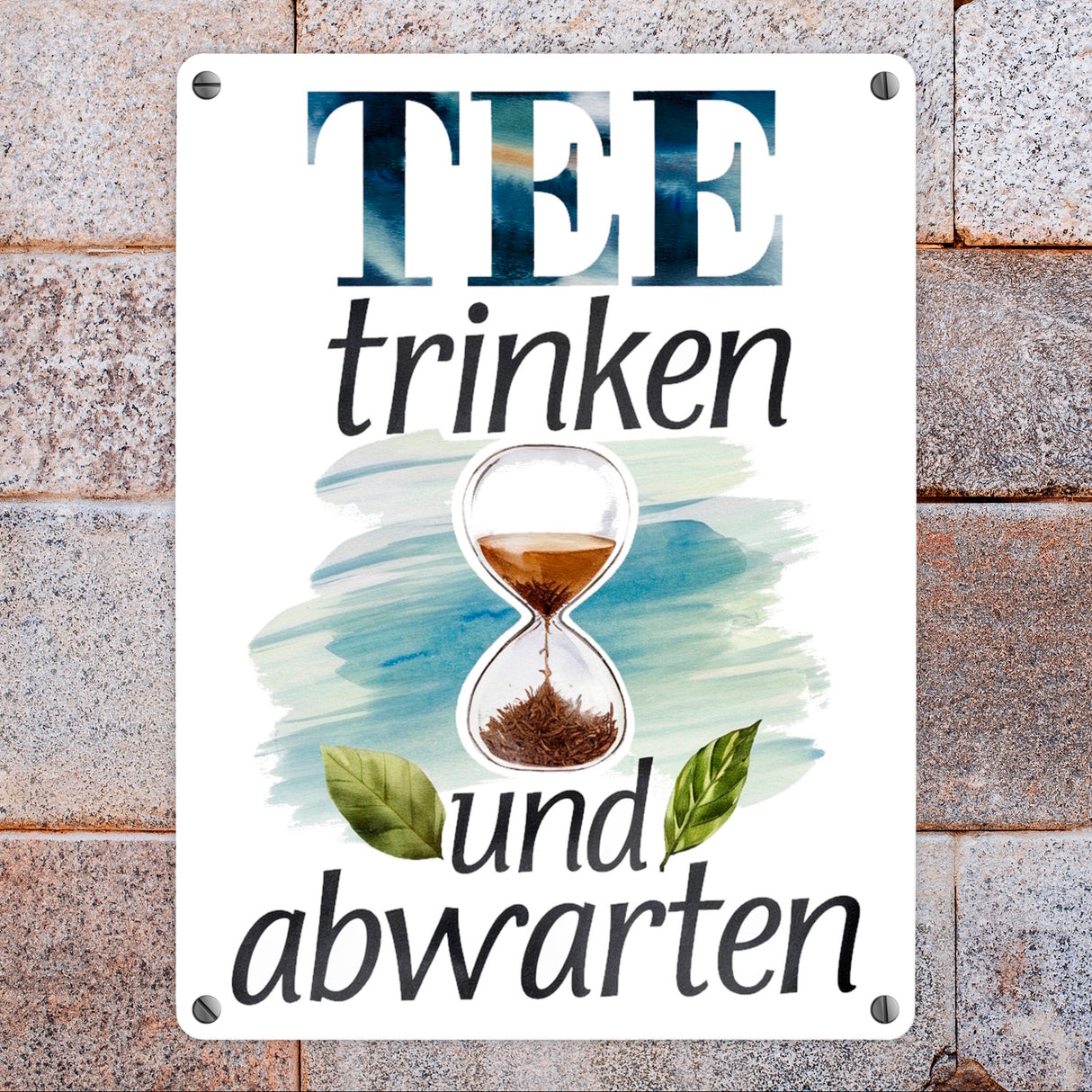 Sanduhr mit Teeblättern Metallschild in 15x20 cm Tee trinken und abwarten