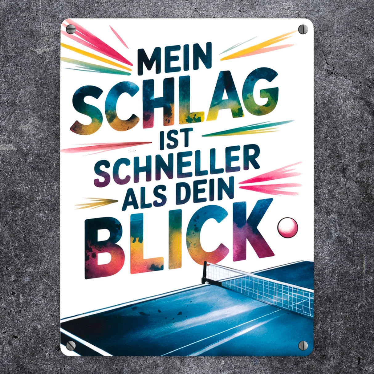 Mein Schlag ist schneller als dein Blick Metallschild in 15x20 cm Tischtennis