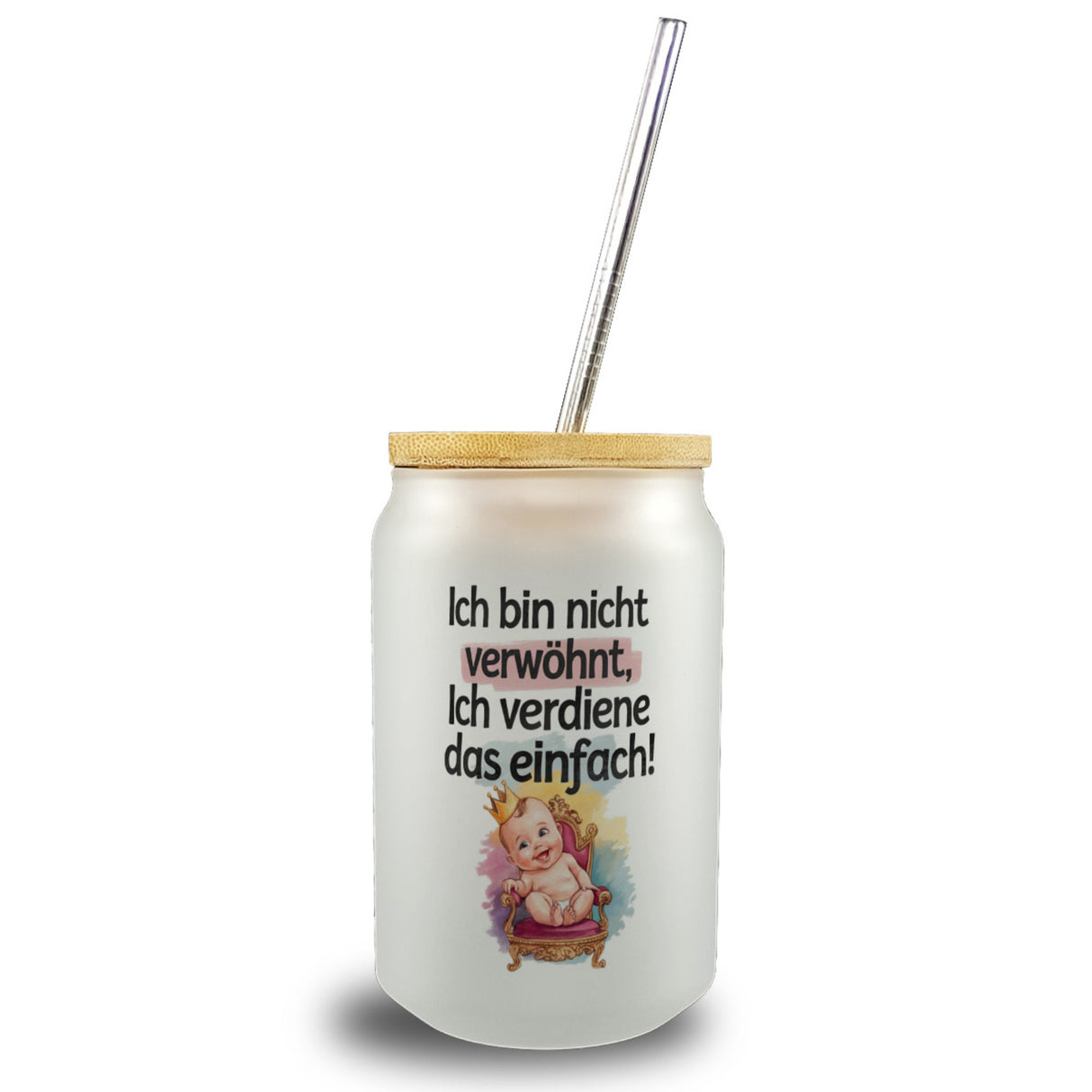 Baby auf Thron - Ich verdiene das Trinkglas mit Bambusdeckel