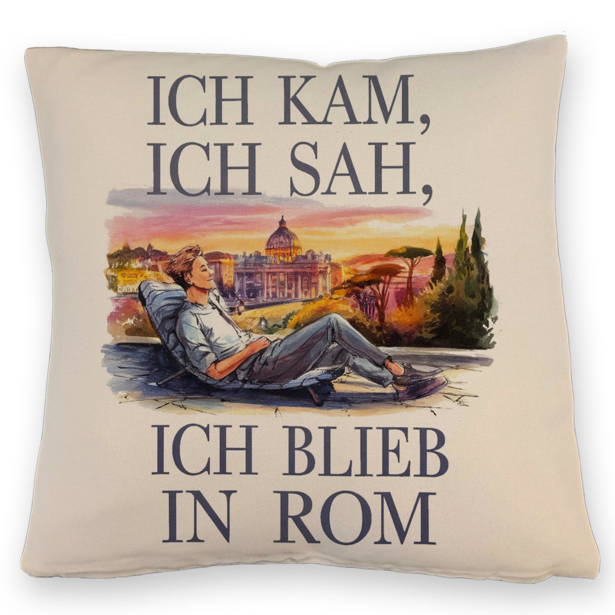 Ich kam, ich sah, ich blieb in Rom Kissen