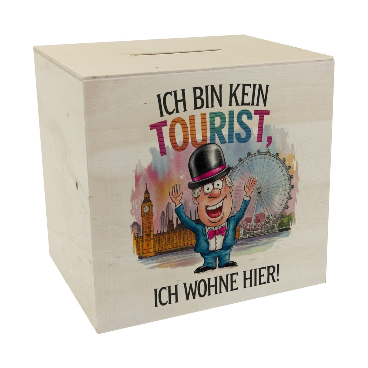 Kein Tourist, wohne hier Spardose London