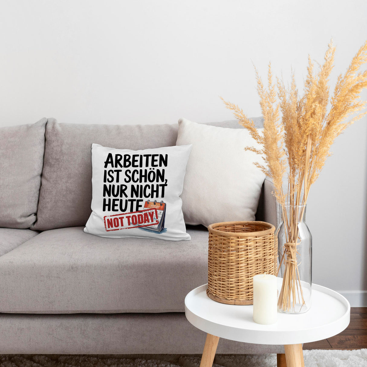 Nicht heute Arbeiten Kissen Arbeiten ist schön