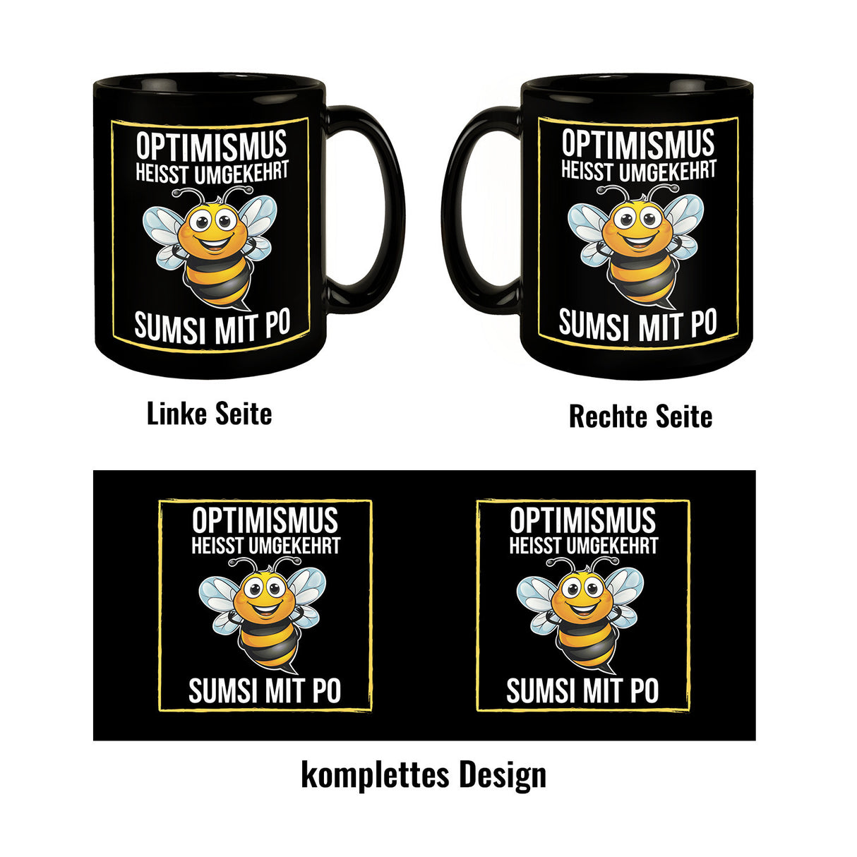 Biene Optimismus Tasse sumsi mit Po