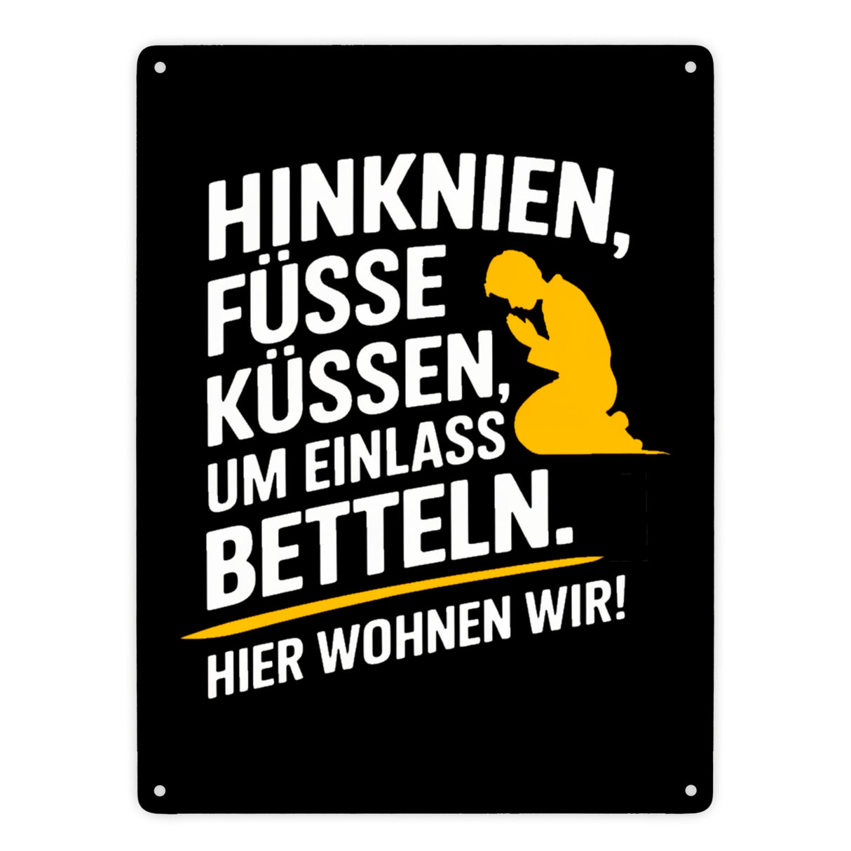 Hinknien und um Einlass betteln Metallschild in 15x20 cm mit betender Person