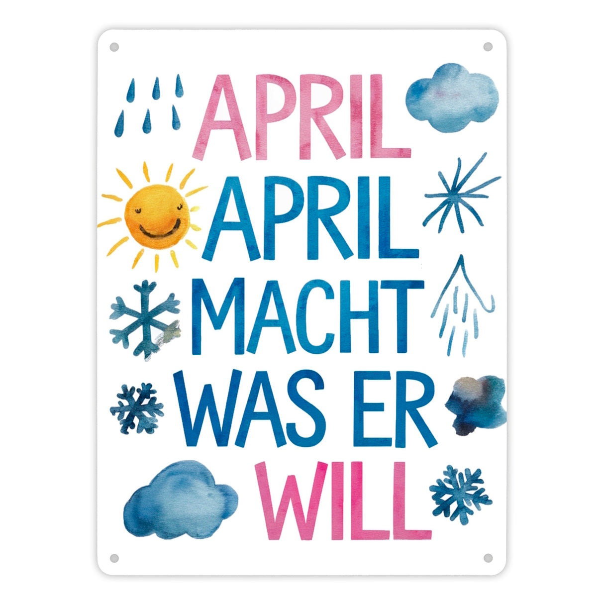 April macht was wer will Metallschild in 15x20 cm April, April