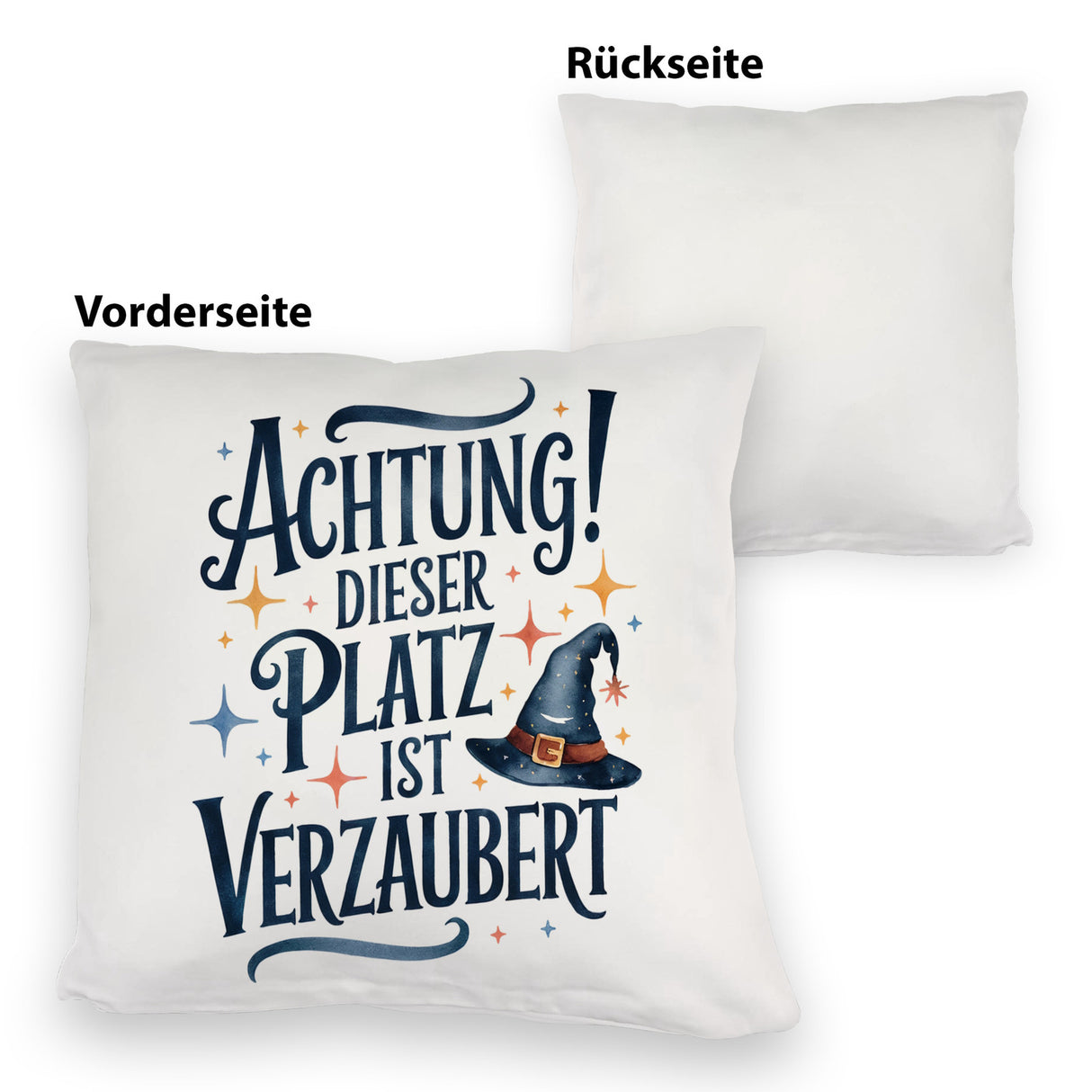 Zaubererhut Achtung Platz verzaubert Kissen