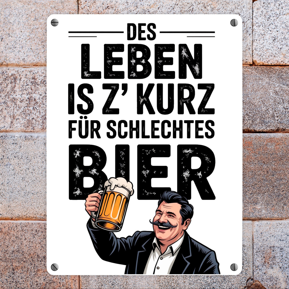 Leben zu kurz für schlechtes Bier Metallschild in 15x20 cm Mann mit Bierkrug