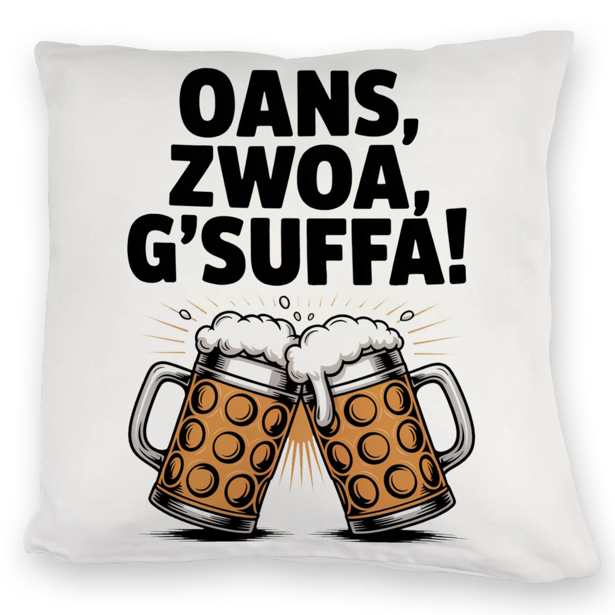 Zwei Bierkrüge Oans, zwoa, g’suffa Kissen