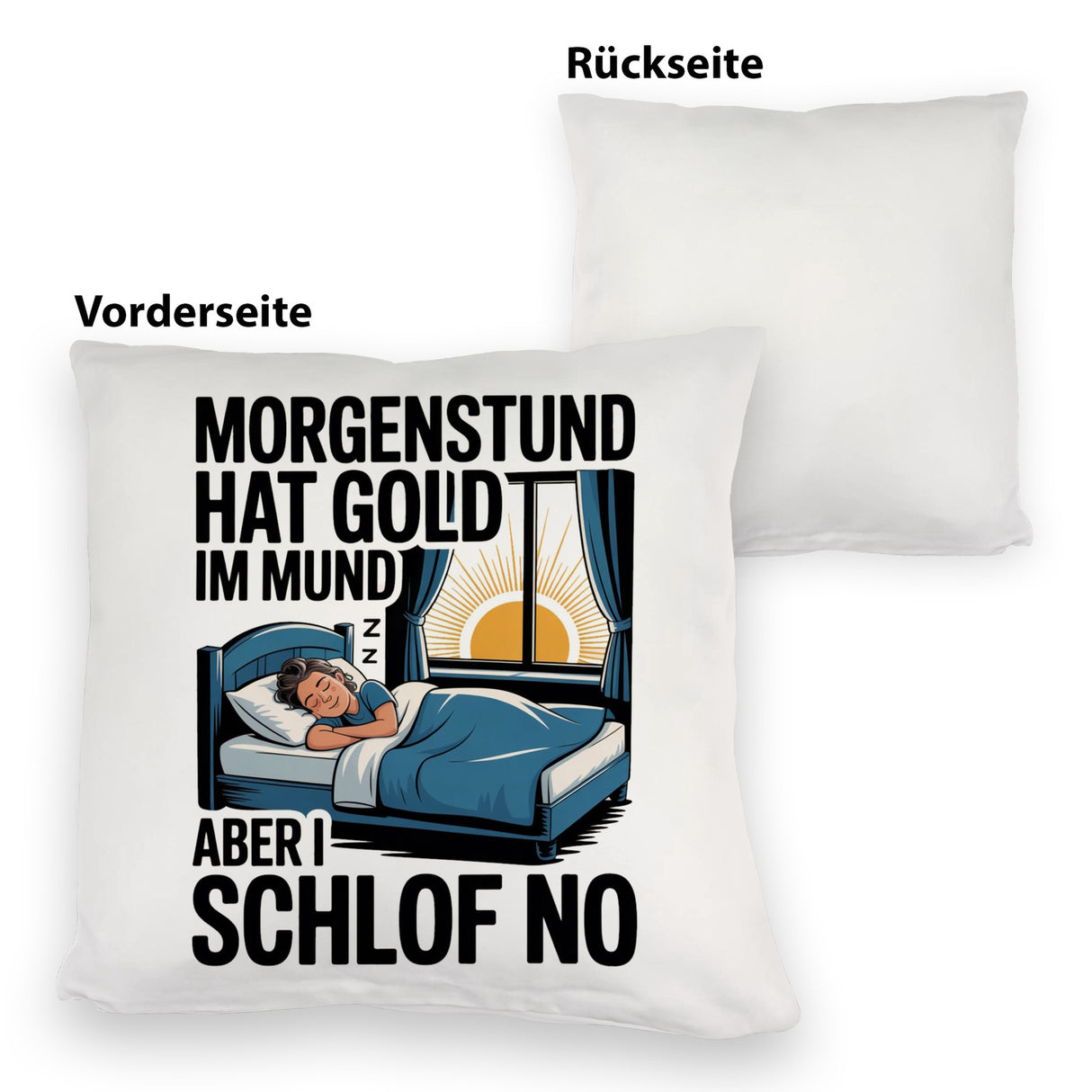 Morgenstund hat Gold im Mund, I schlof no Kissen Schlafende Person