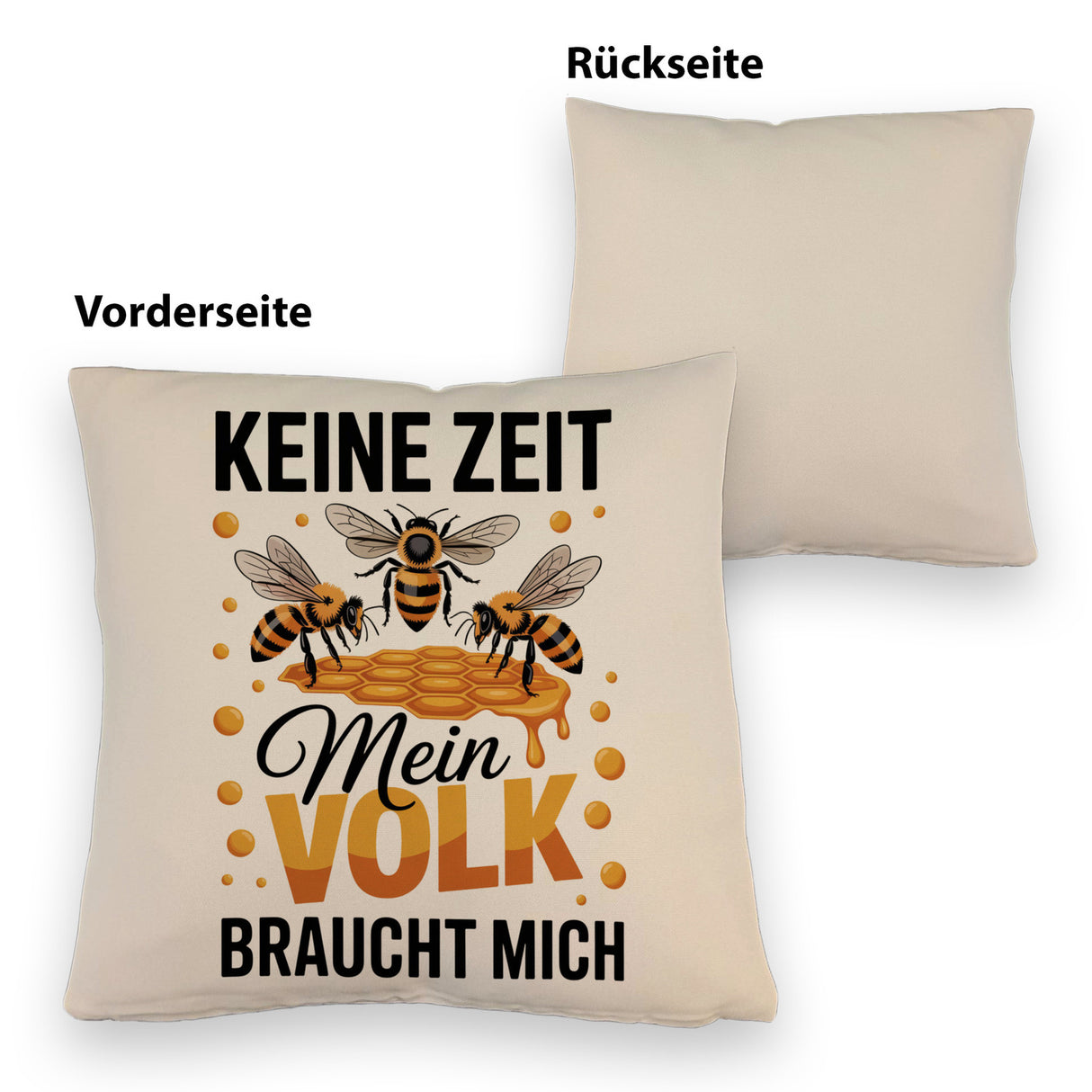 Honigbienen Kissen für Imker - Keine Zeit