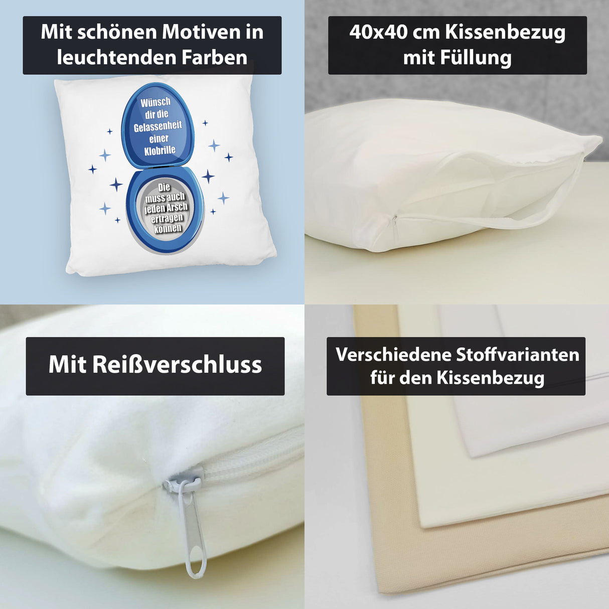 Kloschüssel Kissen mit Spruch: Sei gelassen wie eine Klobrille