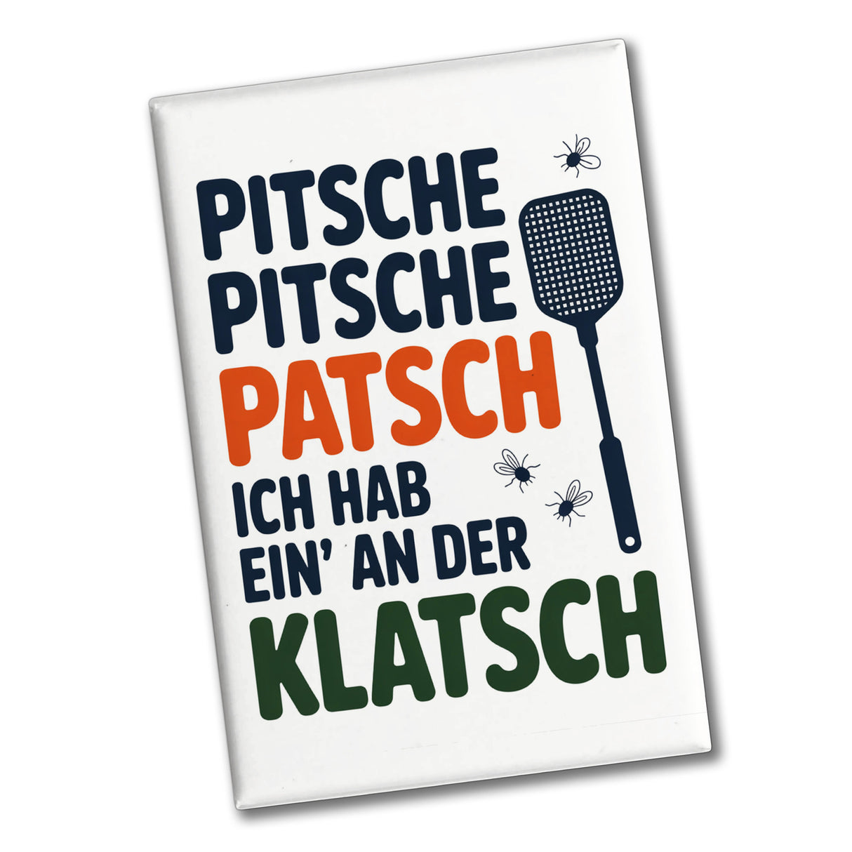 Fliegenklatsche Ich habe ein an der Klatsche Souvenir Magnet