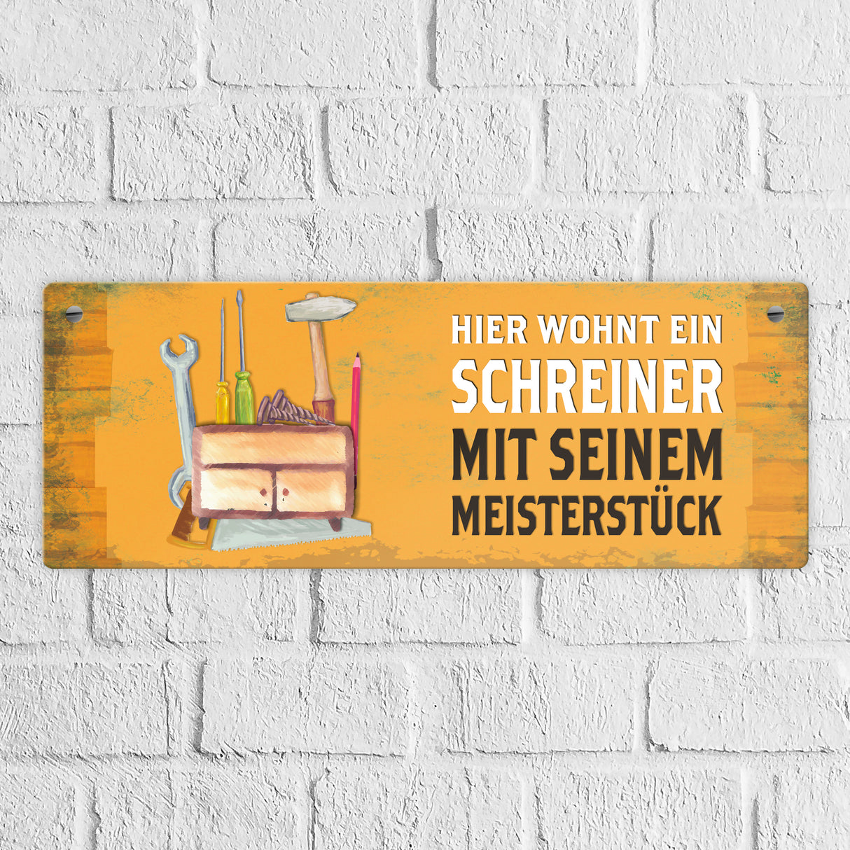 Metallschild mit Spruch: Hier wohnt ein Schreiner - mit ...