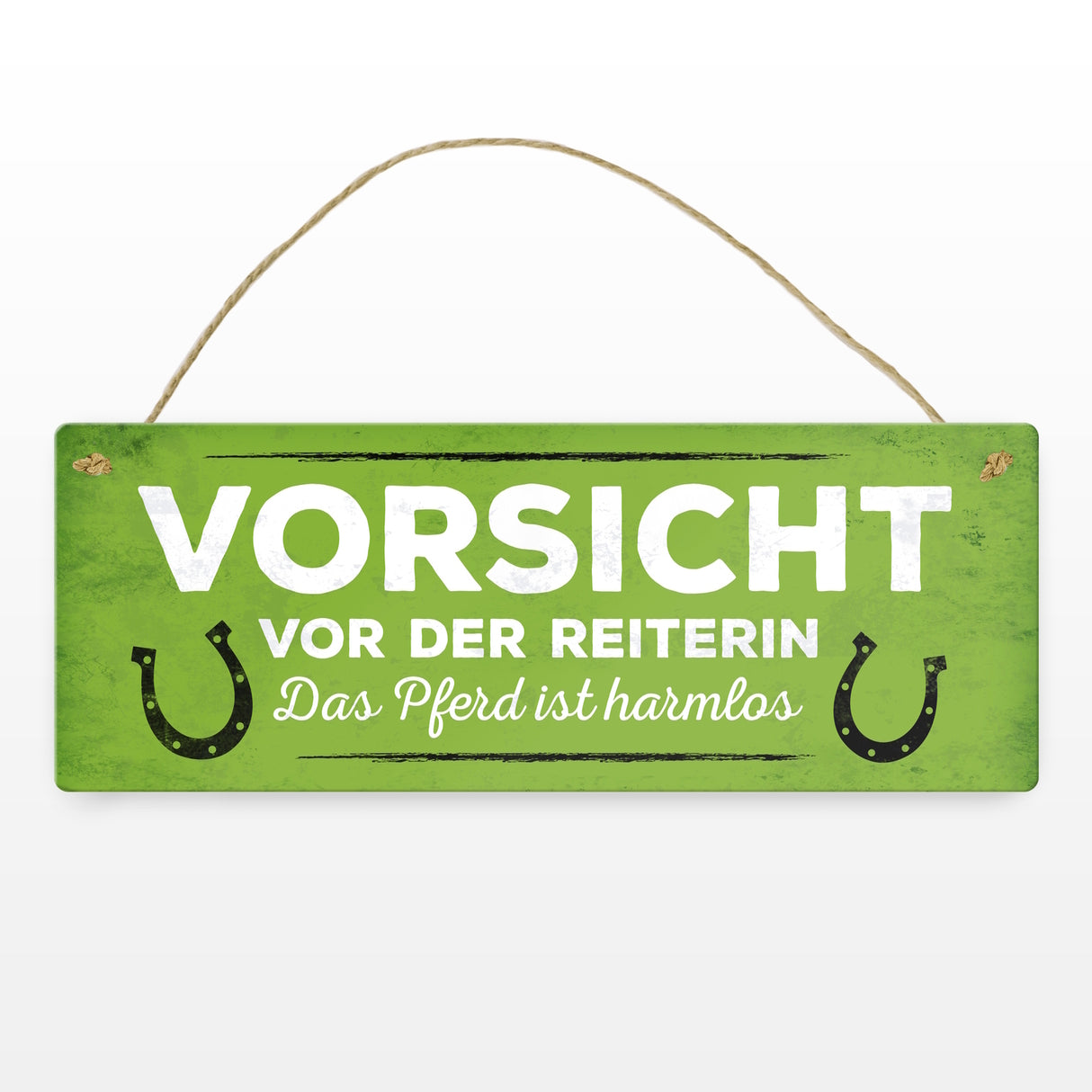 Metallschild mit Spruch: Vorsicht vor der Reiterin, das ...