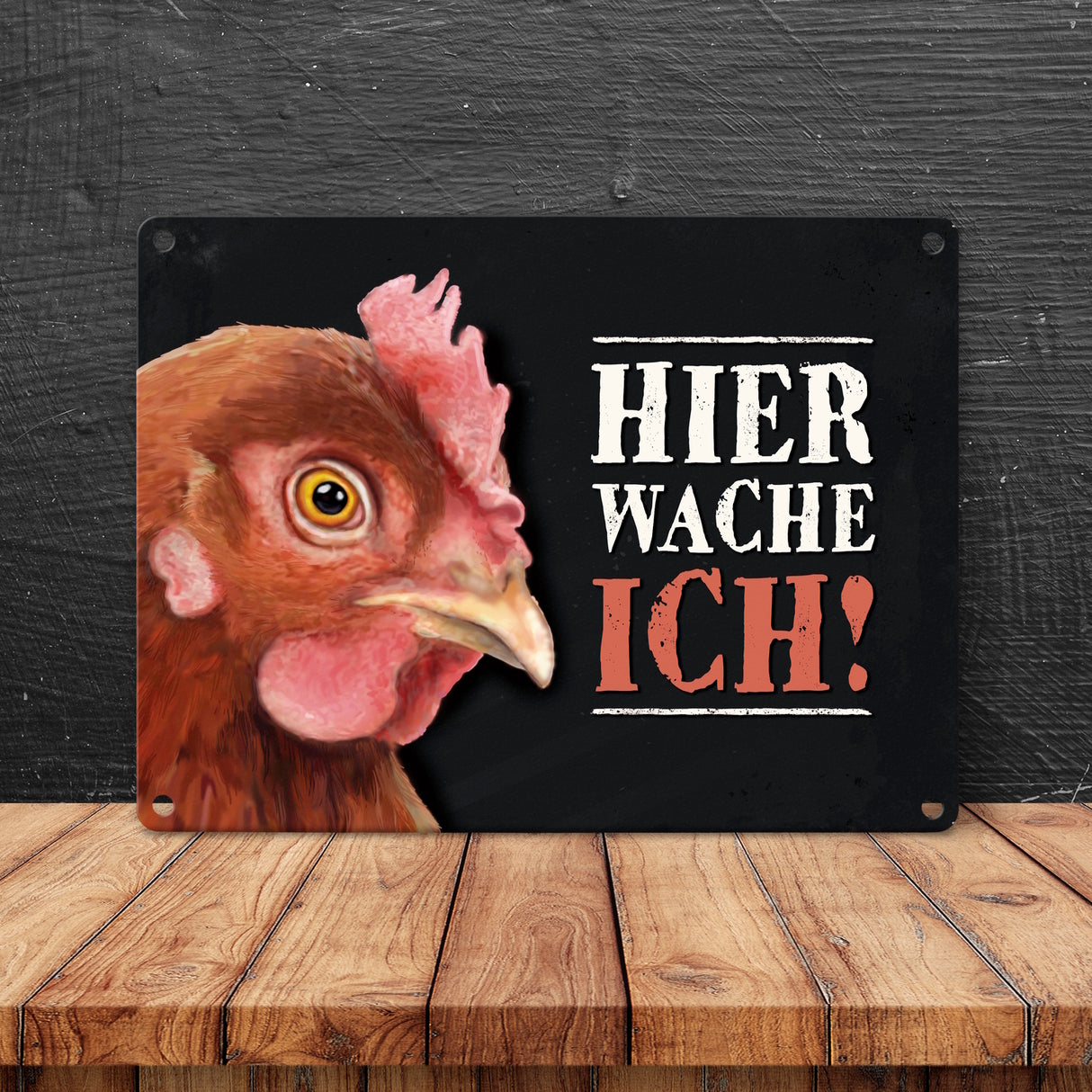 Hier wache ich! Huhn Metallschild