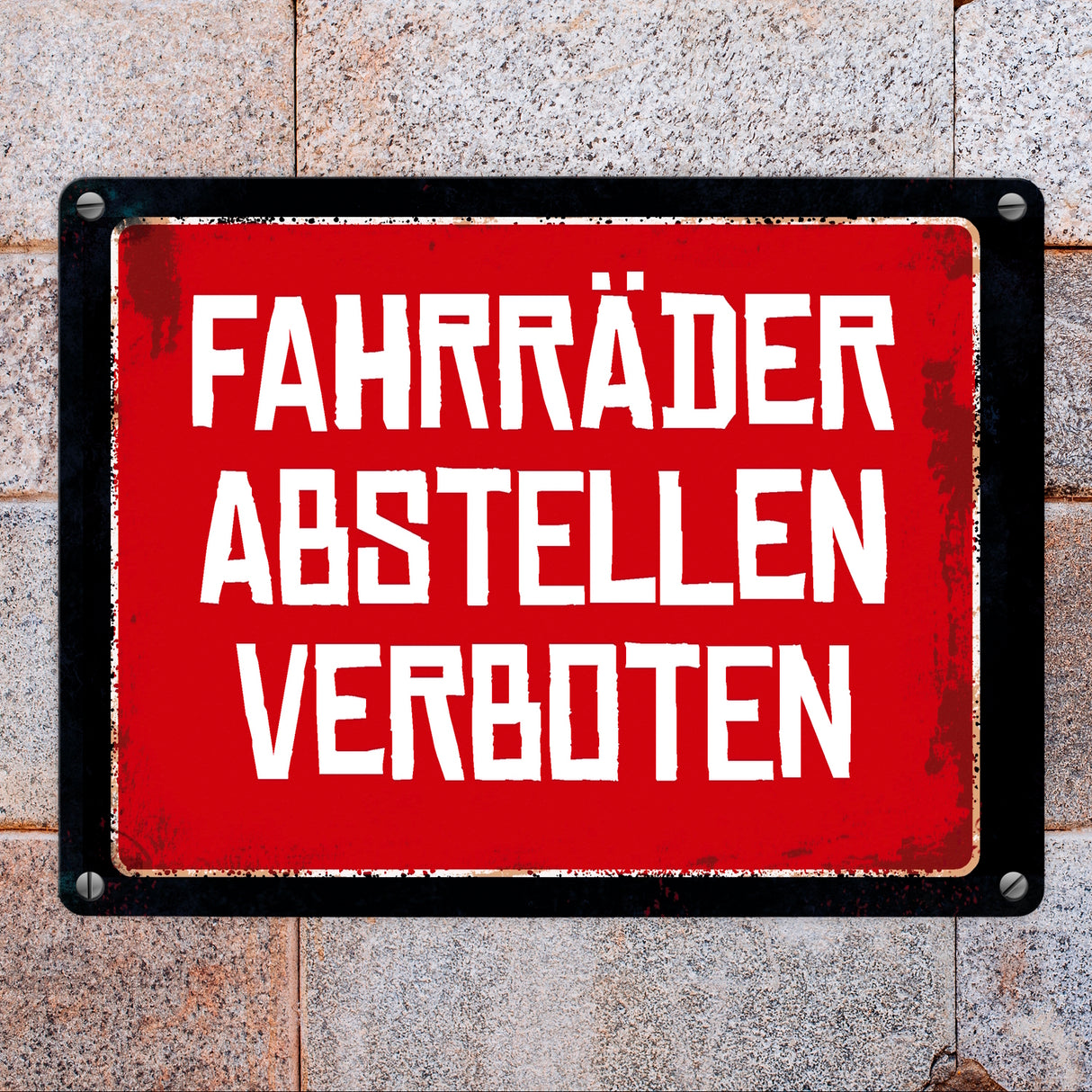 Fahrräder abstellen verboten Warn- und Hinweisschild im Used-Look