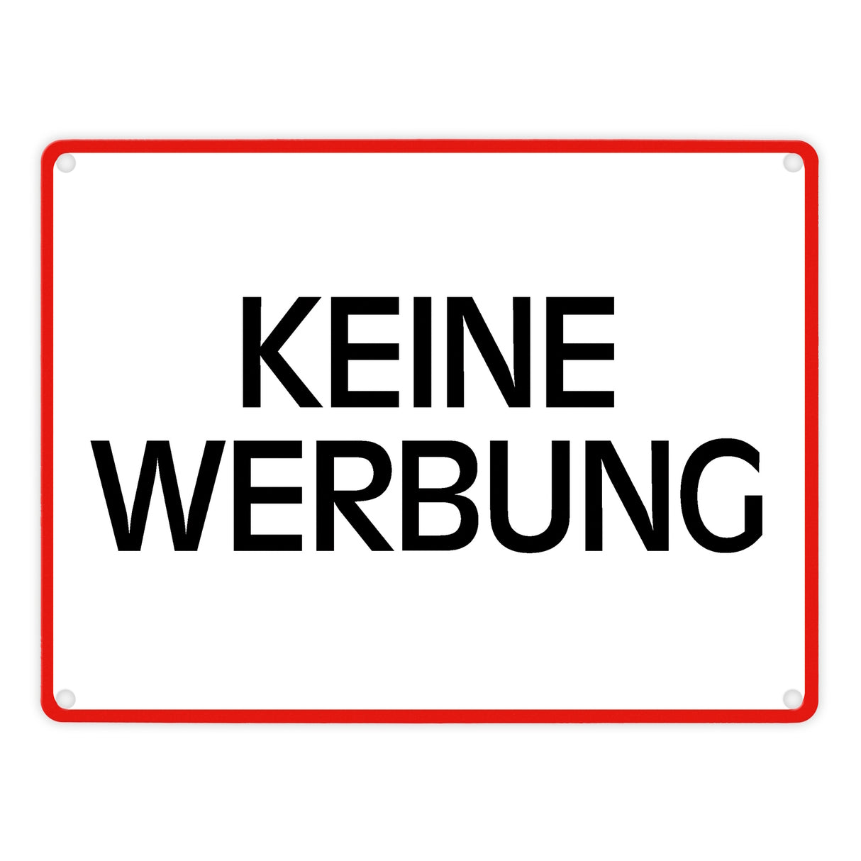 Keine Werbung Warn- und Hinweisschild im modernen Design