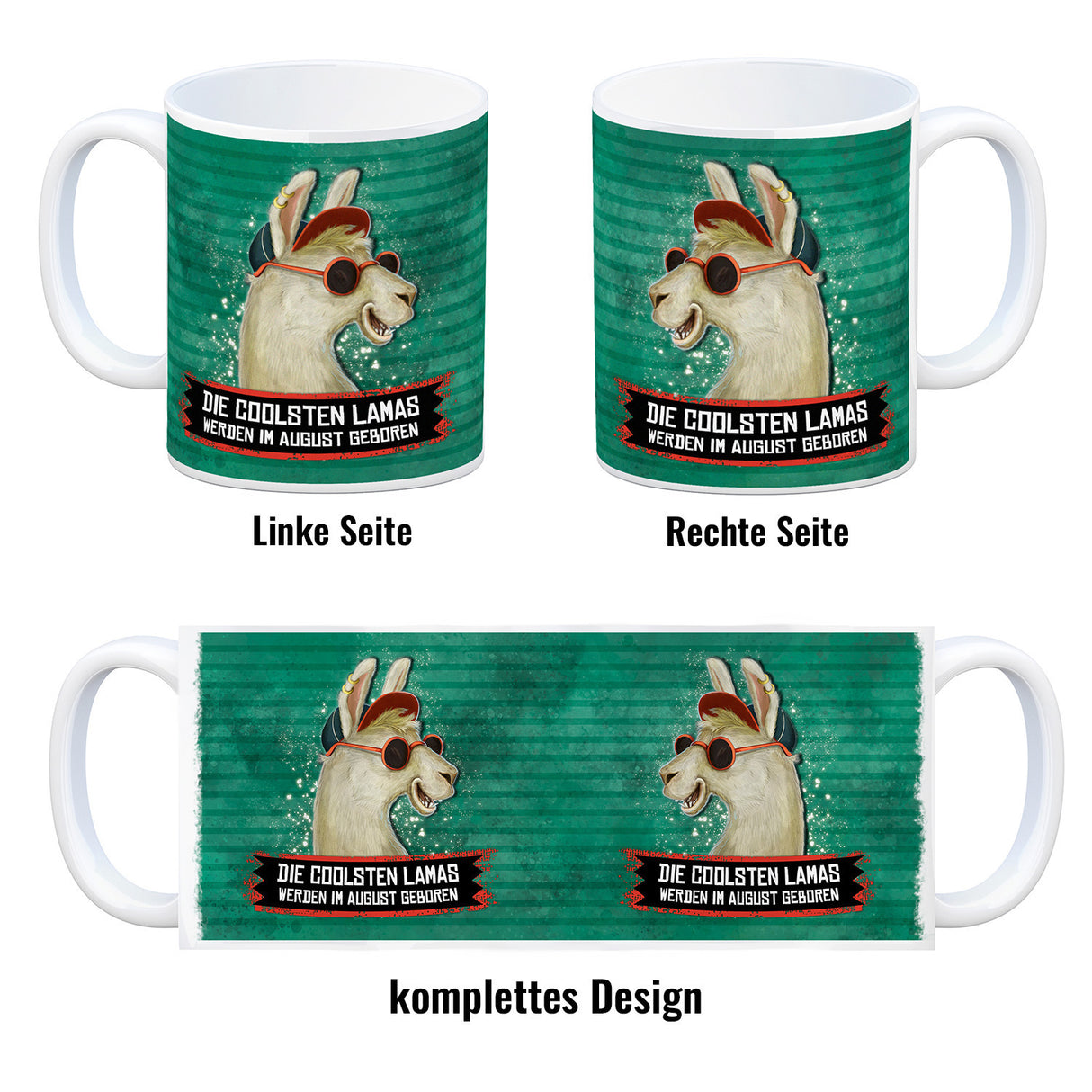 Kaffeebecher mit Spruch: Die coolsten Lamas werden im August geboren