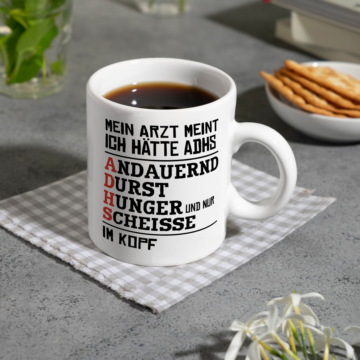 Kaffeebecher mit Spruch: Mein Arzt meint ich hätte ADHS