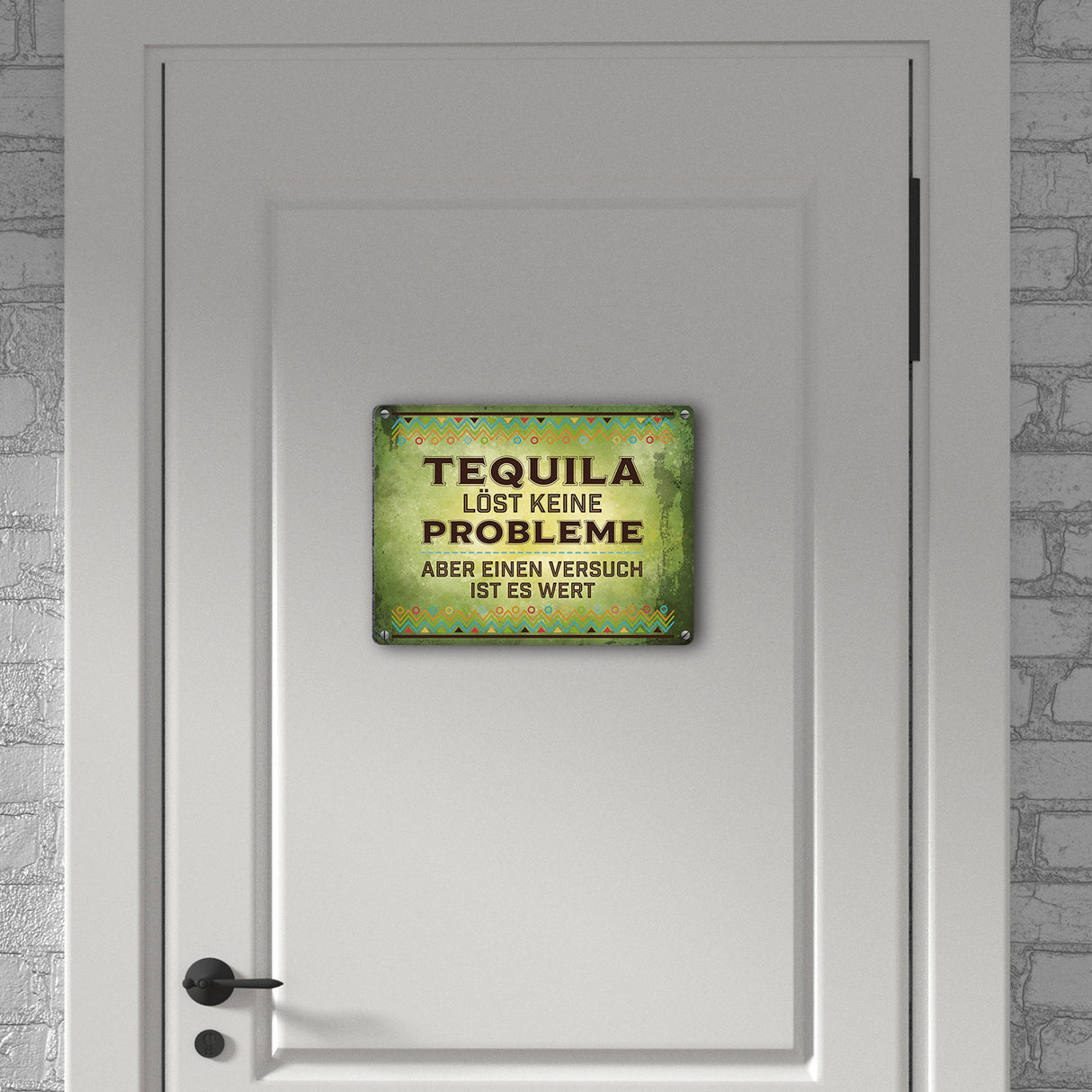 Alkohol Metallschild mit Spruch: Tequila löst keine Probleme …