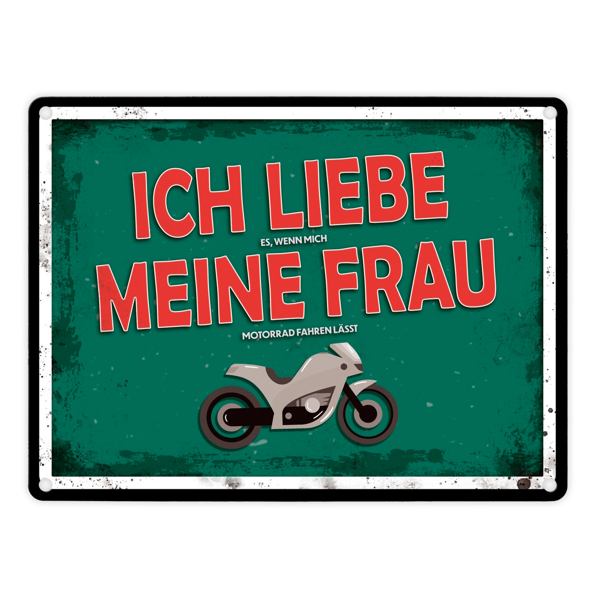 Ich liebe meine Frau Motorrad Metallschild