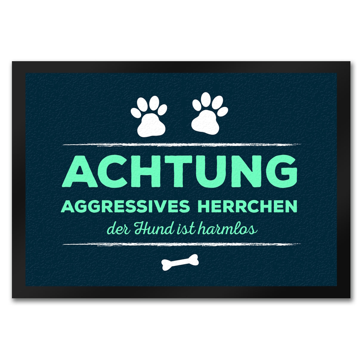 Achtung aggressives Herrchen Fußmatte